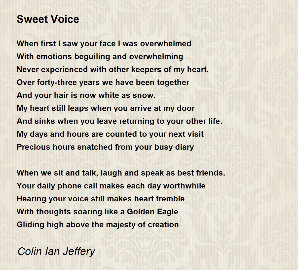 Sweet Voice by Colin Ian Jeffery Sweet Voice Poem