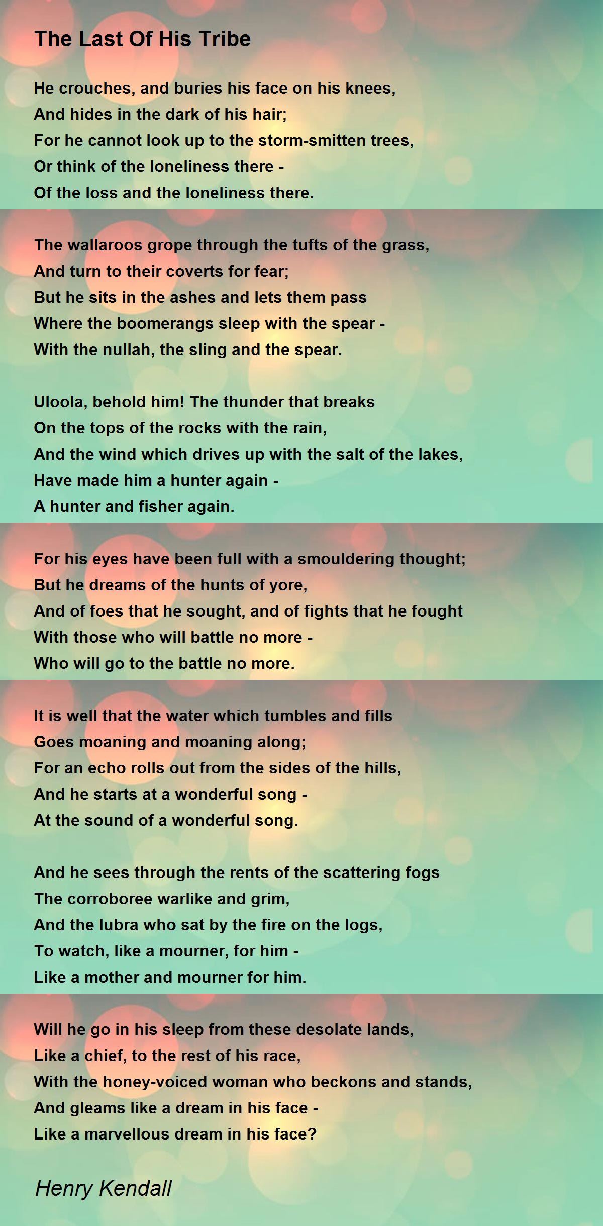 The Last Of His Tribe The Last Of His Tribe Poem by Henry Kendall