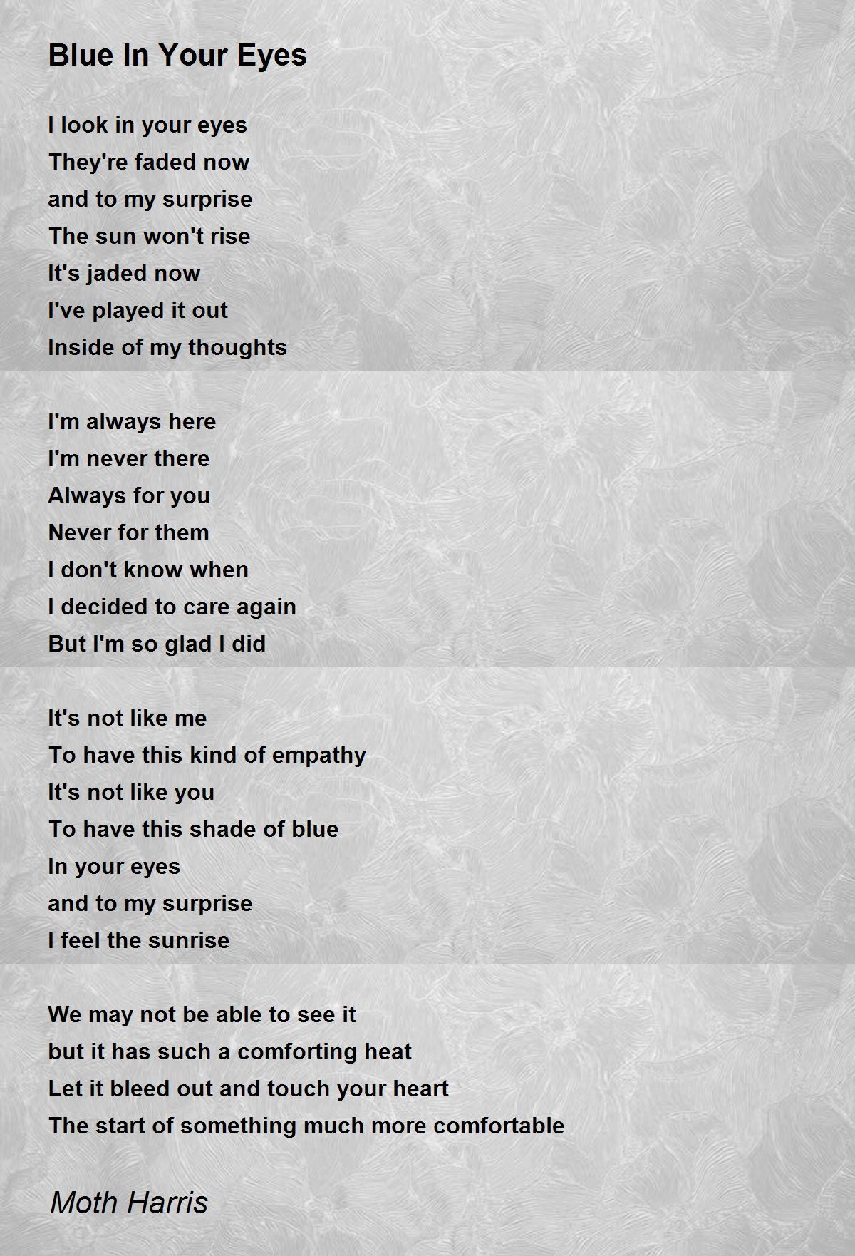 Blue In Your Eyes Blue In Your Eyes Poem by Moth Harris