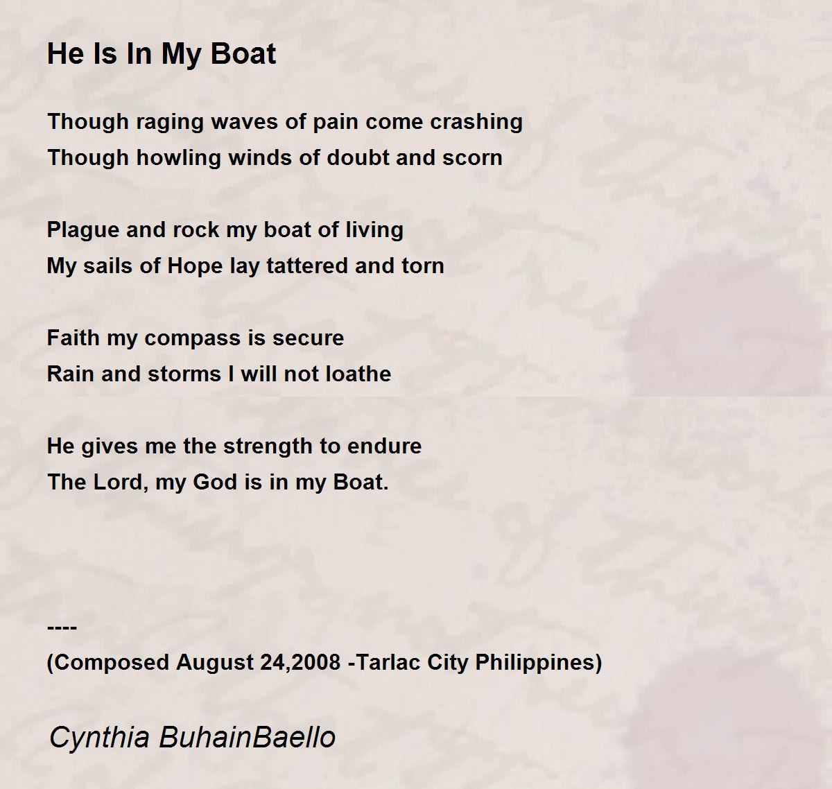 He Is In My Boat He Is In My Boat Poem by Cynthia Buhainbaello