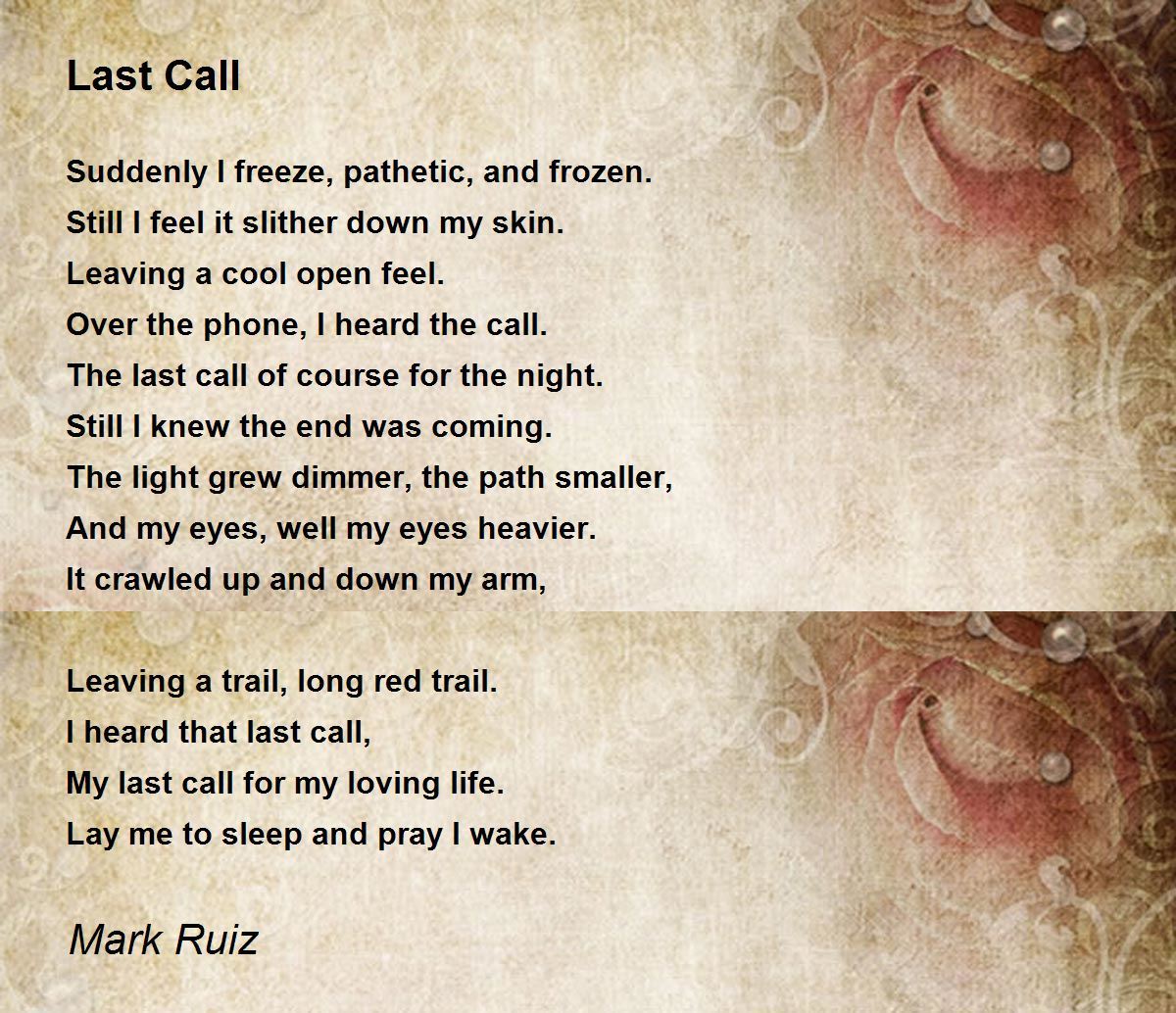 Last Call Poem by Mark Ruiz - Poem Hunter