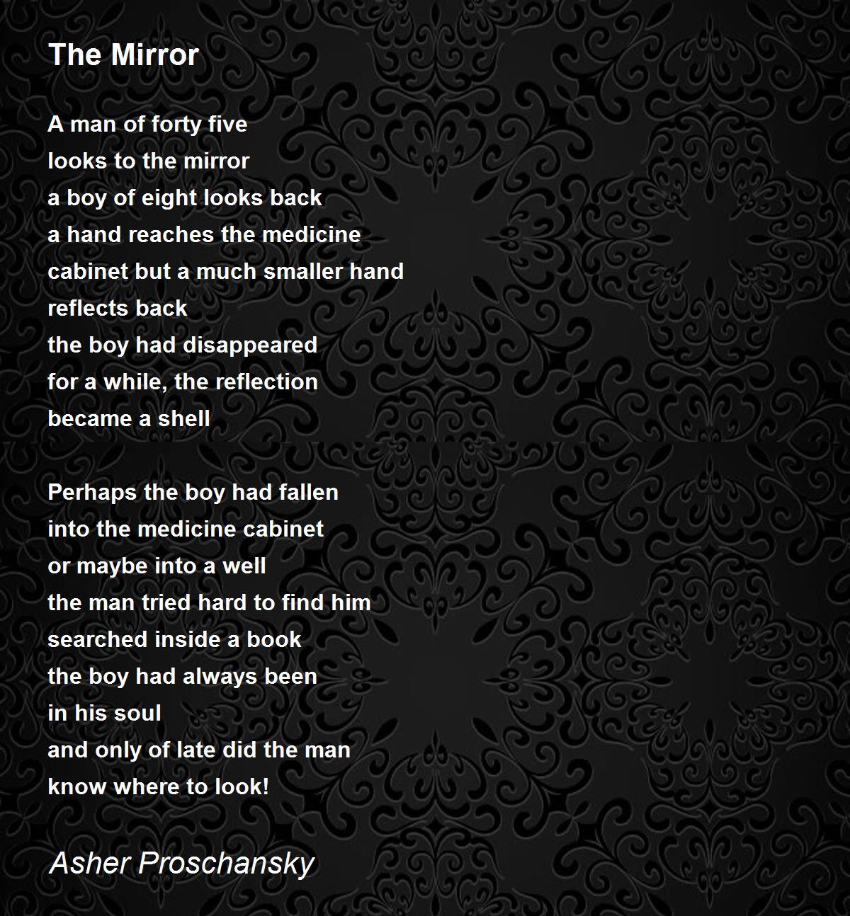 The Mirror The Mirror Poem by Asher Proschansky