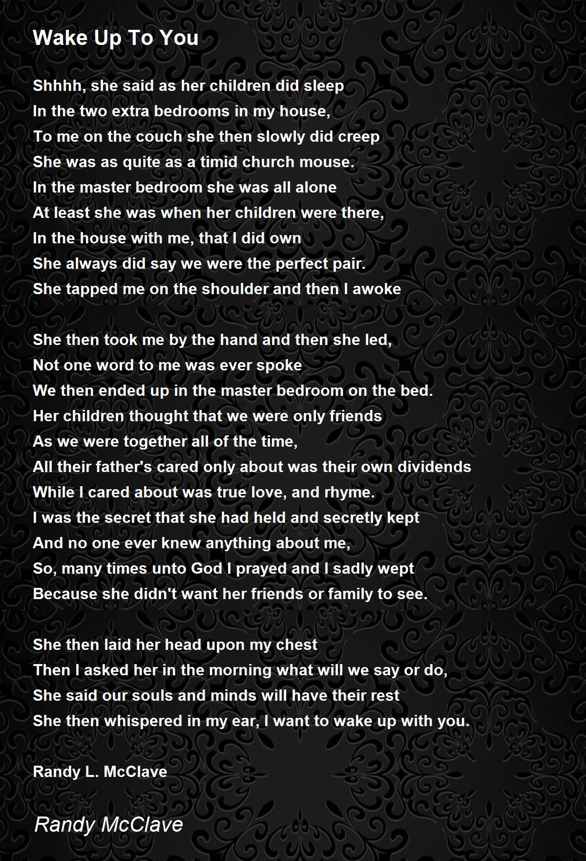 Wake Up To You by Randy McClave Wake Up To You Poem