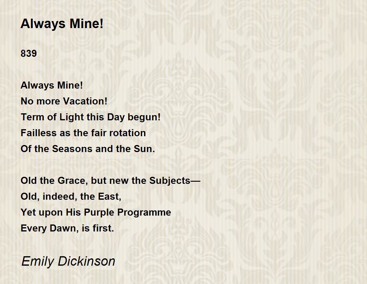 Always Mine! Poem by Emily Dickinson - Poem Hunter