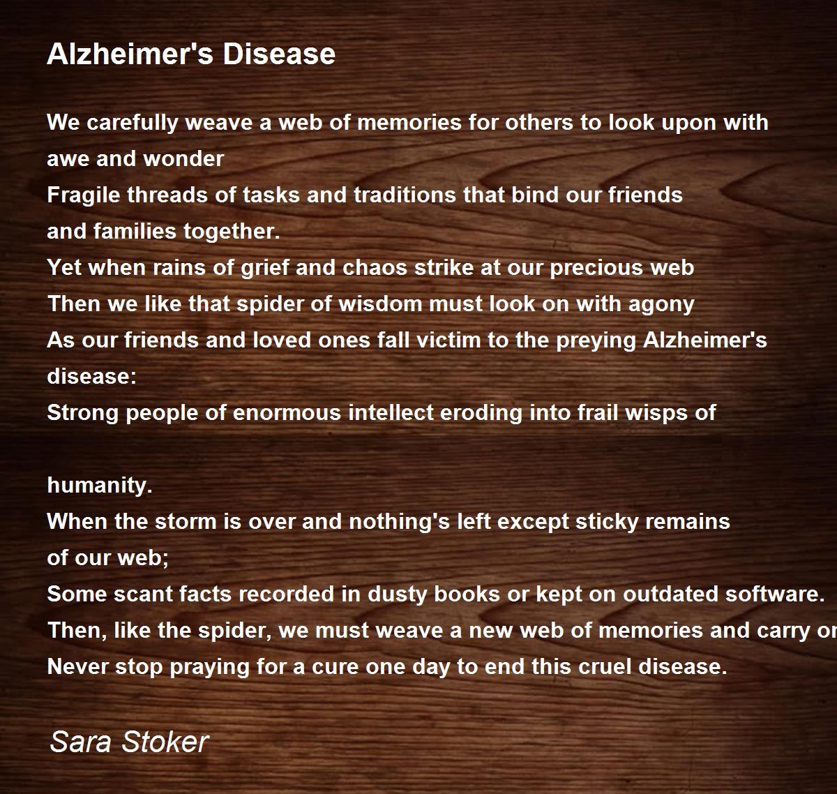 Alzheimer's Disease by Sara Stoker - Alzheimer's Disease Poem
