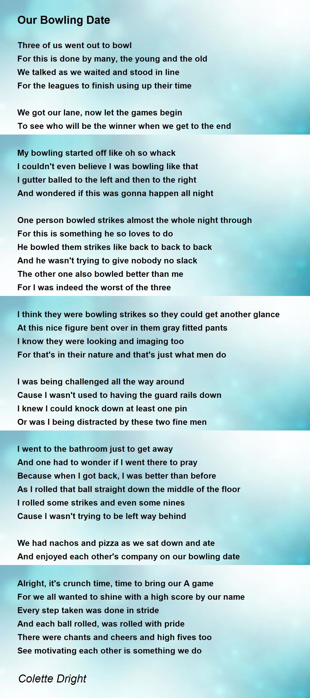 Our Bowling Date Our Bowling Date Poem by Colette Dright