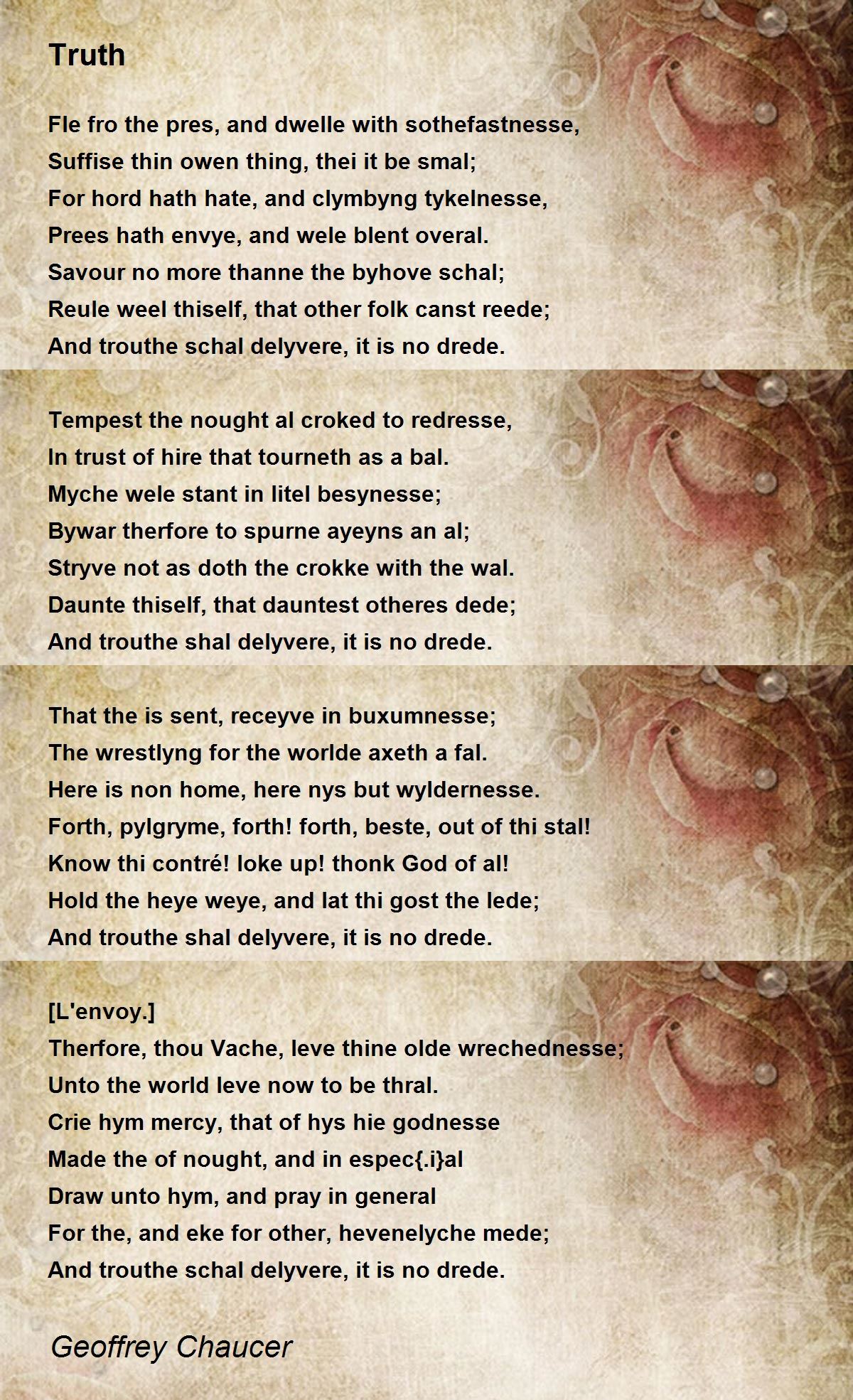 Truth Poem by Geoffrey Chaucer - Poem Hunter