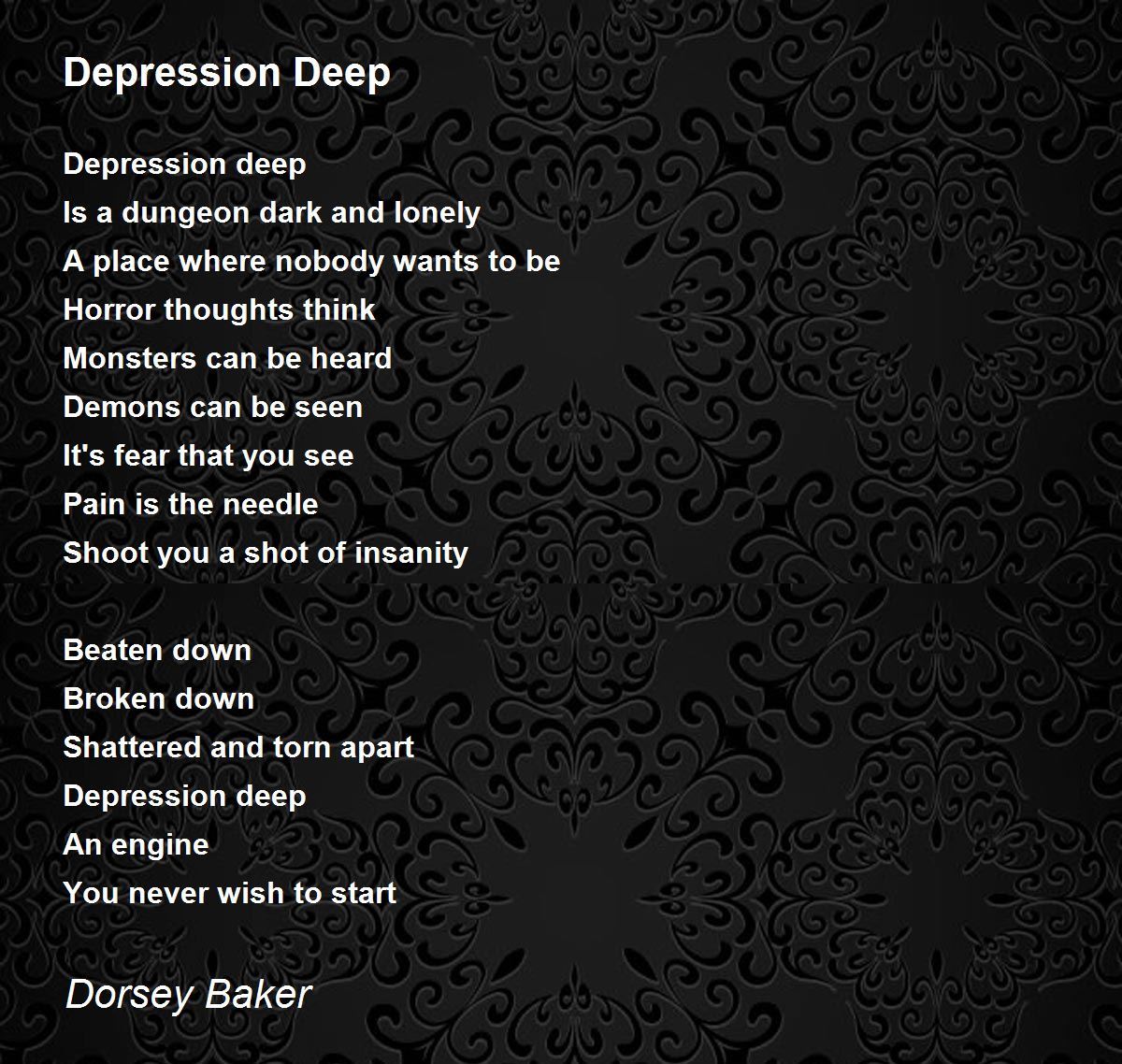 Depression Deep Depression Deep Poem by Dorsey Baker