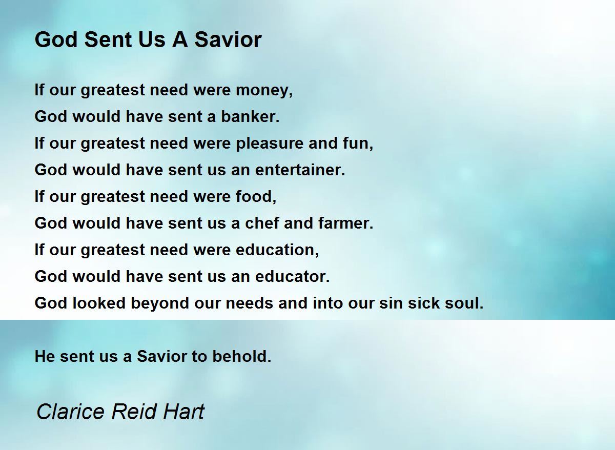 God Sent Us A Savior God Sent Us A Savior Poem by Clarice Reid Hart