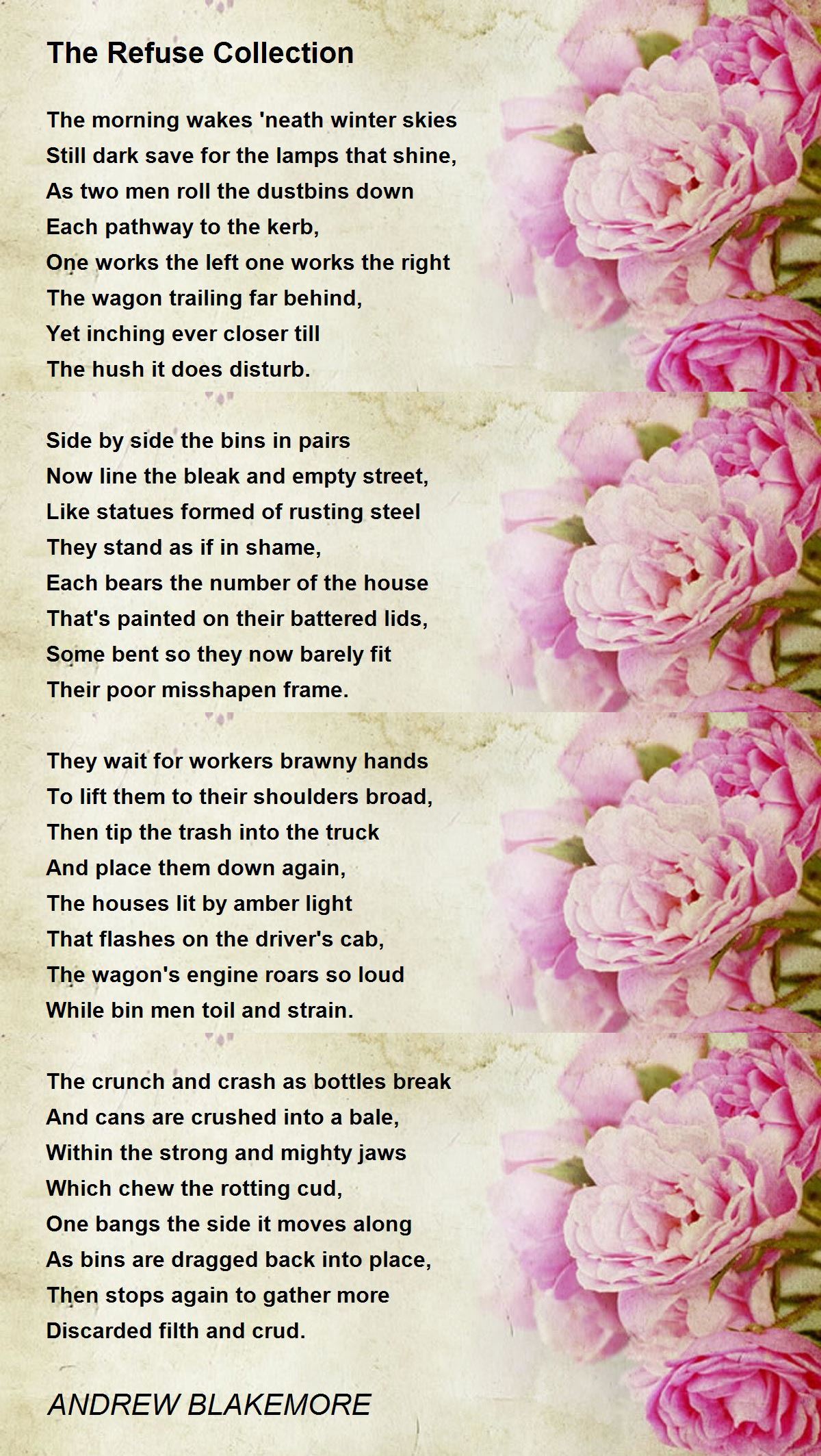 The Refuse Collection The Refuse Collection Poem by ANDREW BLAKEMORE