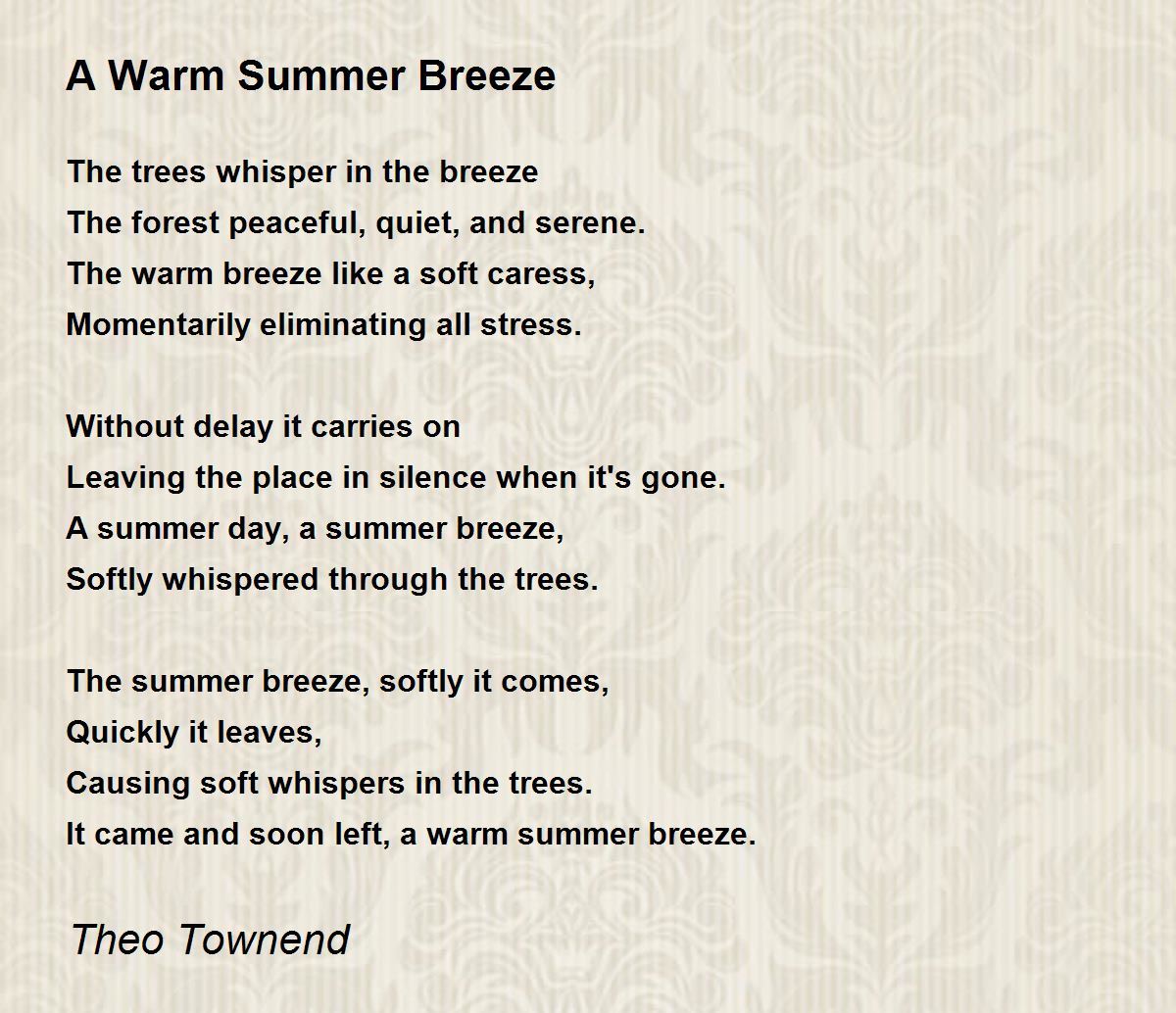 A Warm Summer Breeze A Warm Summer Breeze Poem by Theo Townend
