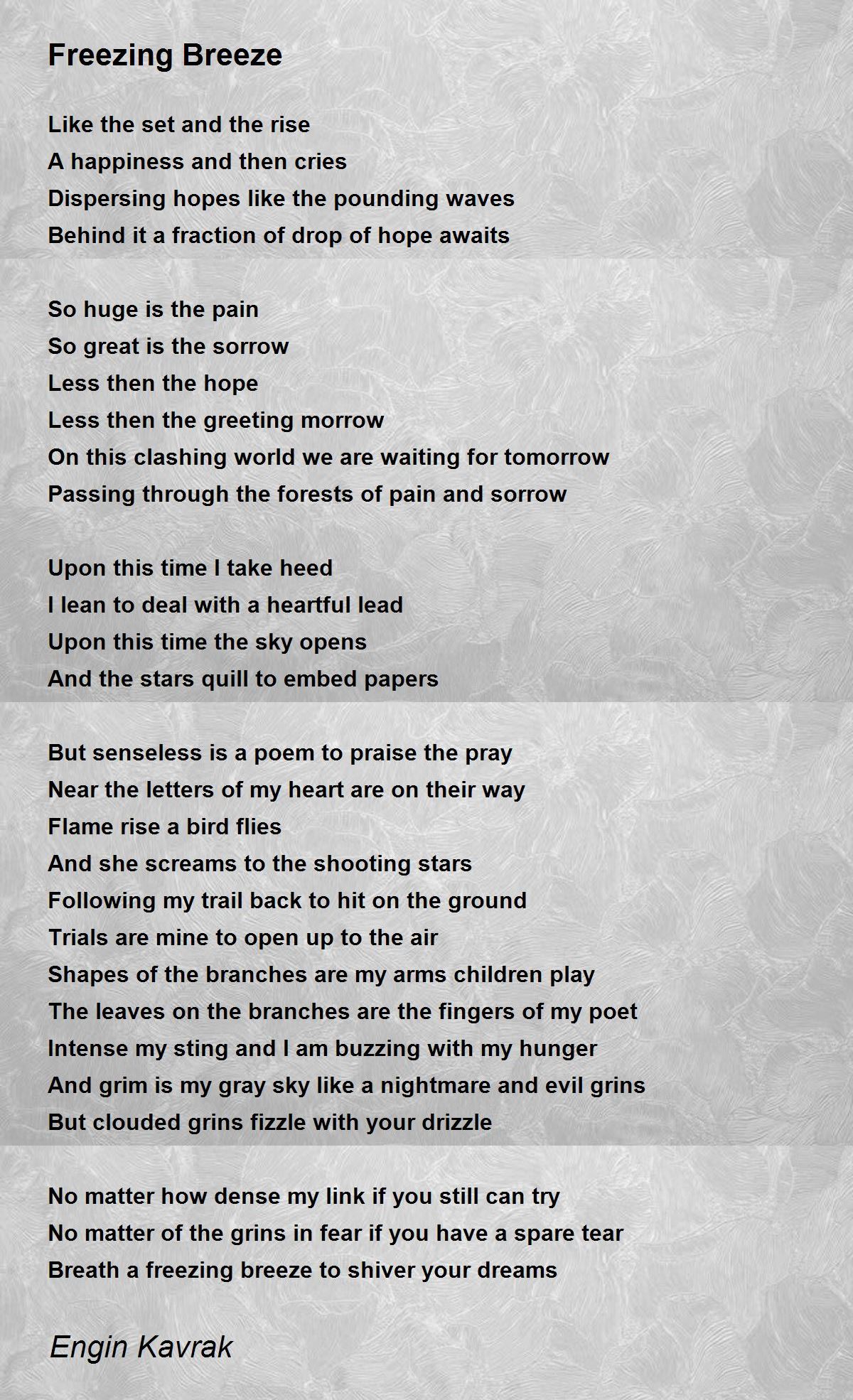 Freezing Breeze Freezing Breeze Poem by Engin Kavrak