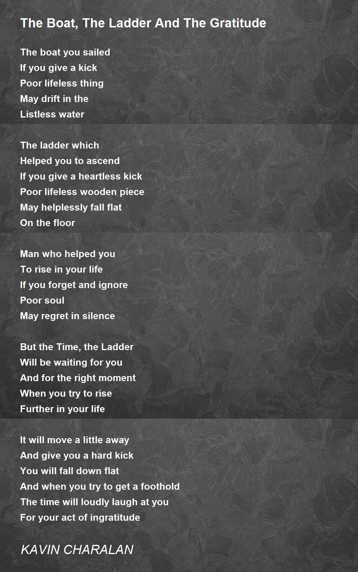 The Boat, The Ladder And The Gratitude by KAVIN CHARALAN The Boat