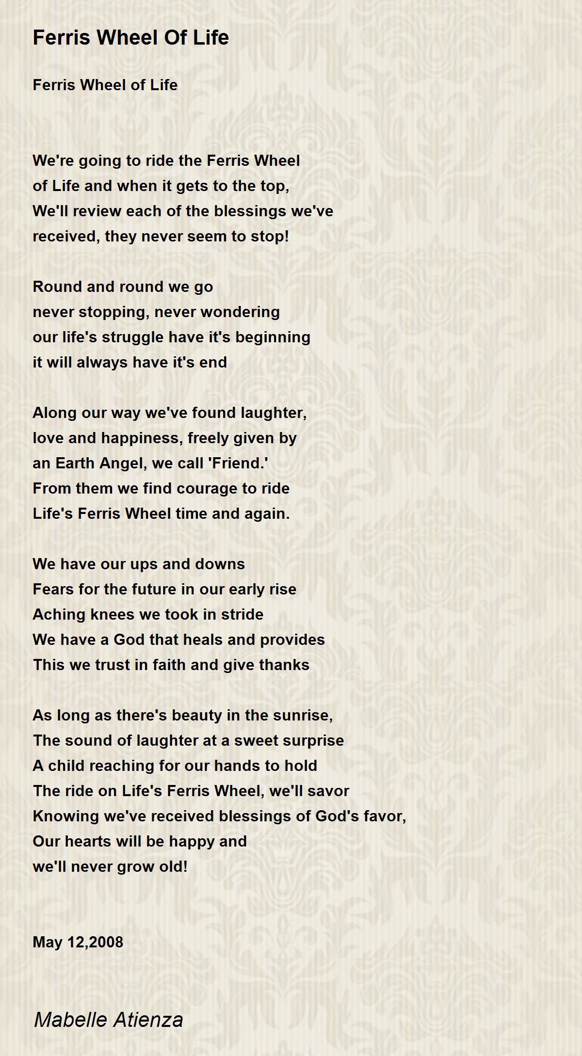 Ferris Wheel Of Life by Mabelle Atienza - Ferris Wheel Of Life Poem