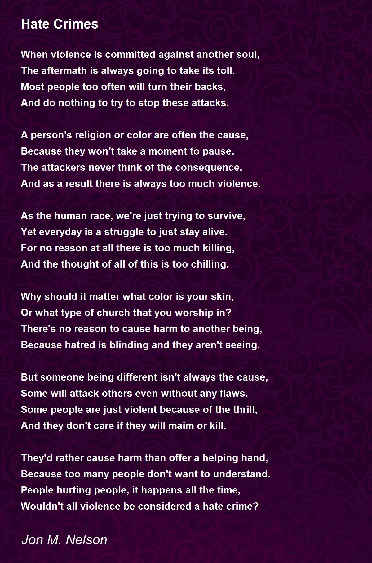 Hate Crimes Poem by Jon M. Nelson - Poem Hunter