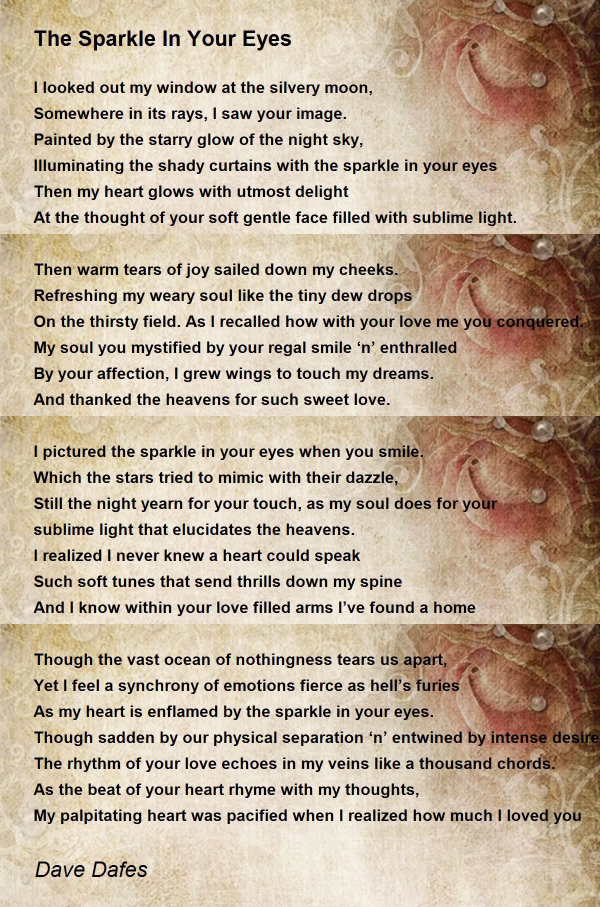 The Sparkle In Your Eyes Poem by Dave Dafes Poem Hunter