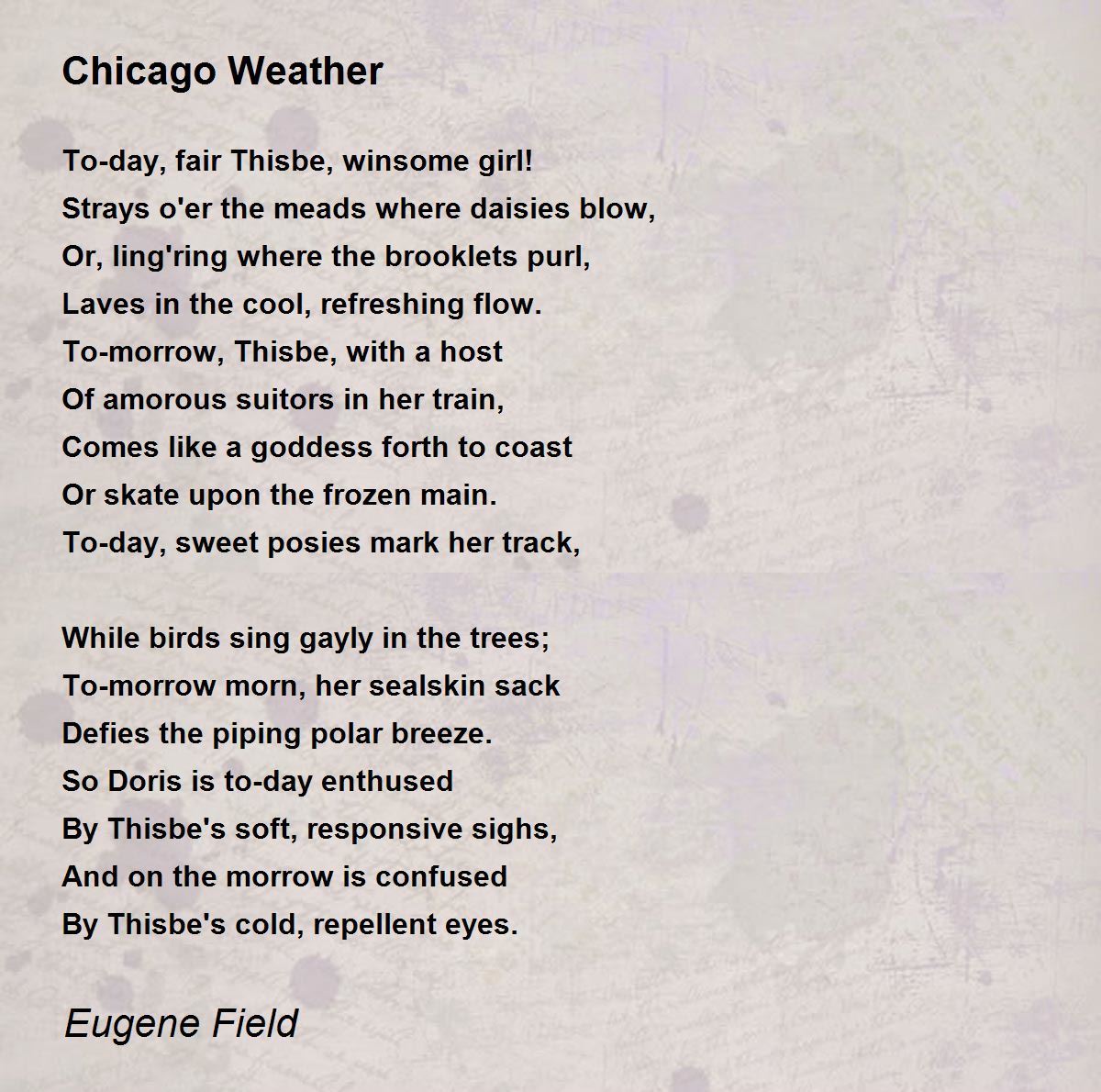 Chicago Weather Poem by Eugene Field - Poem Hunter Comments