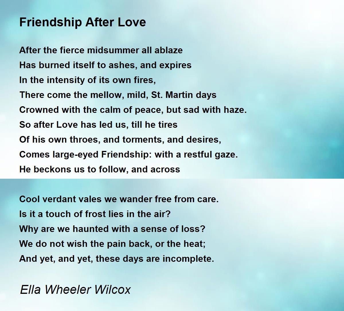 Friendship After Love Poem by Ella Wheeler Wilcox - Poem Hunter