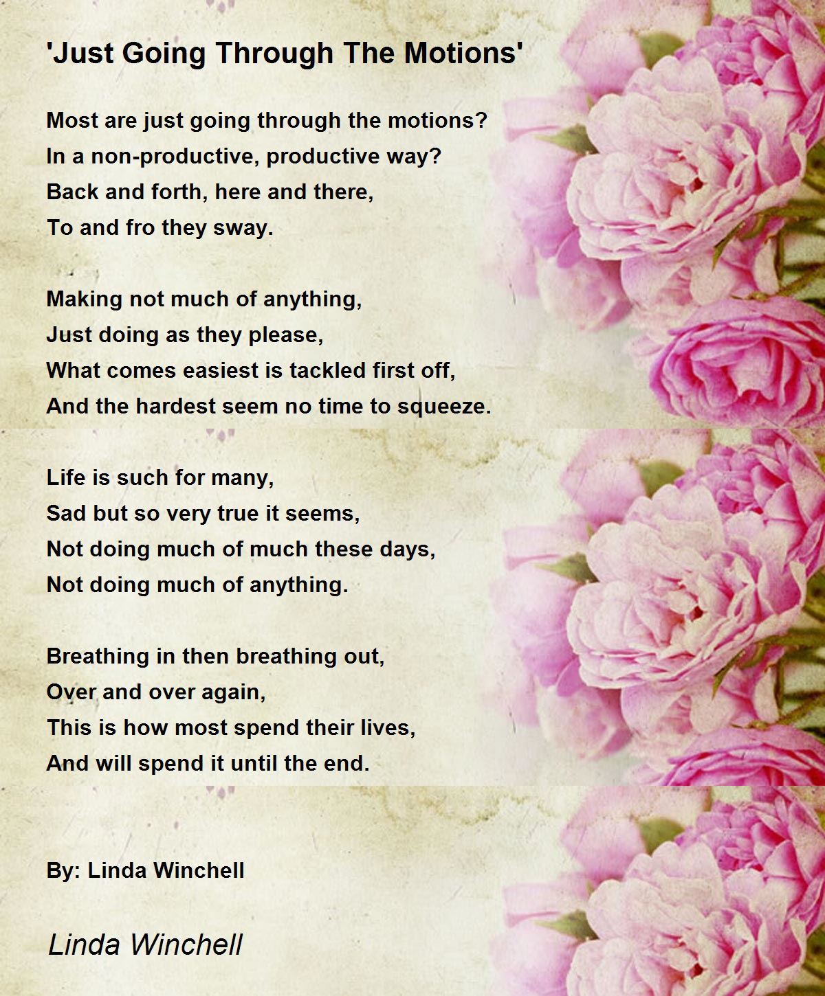 Just Going Through The Motions By Linda Winchell Just Going Through The Motions Poem