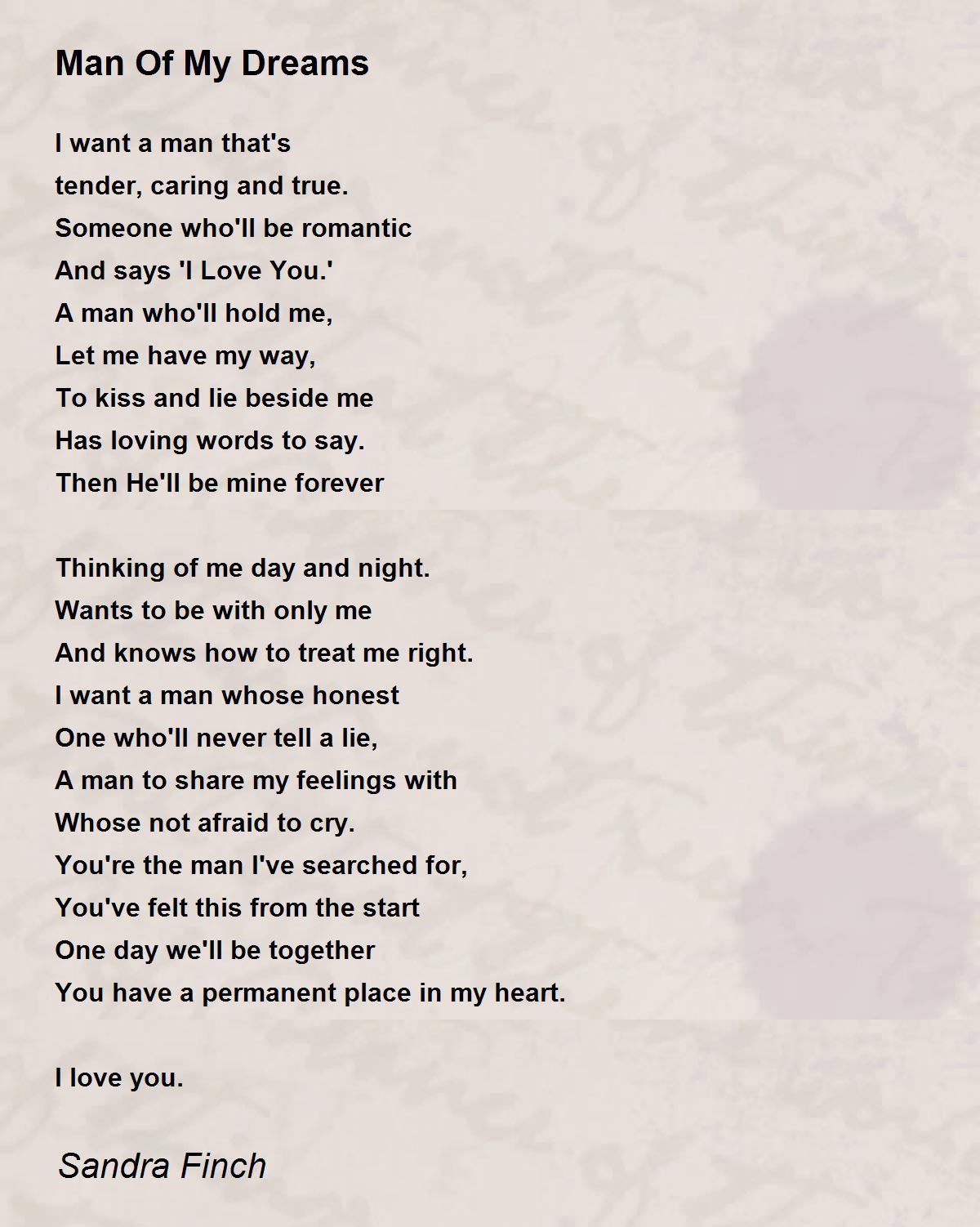 Man Of My Dreams Poem by Sandra Finch Poem Hunter