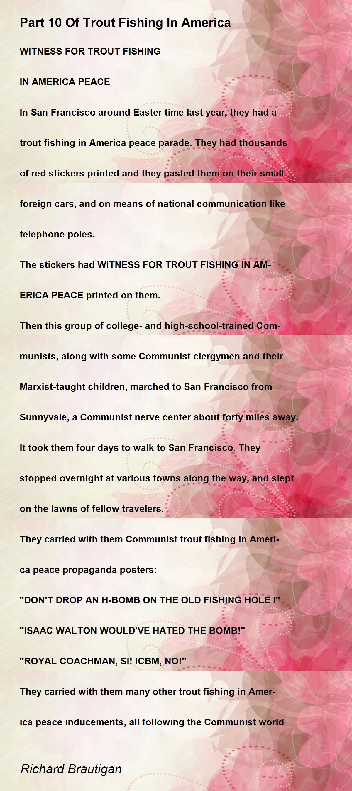 Part 10 Of Trout Fishing In America Poem by Richard Brautigan Poem Hunter