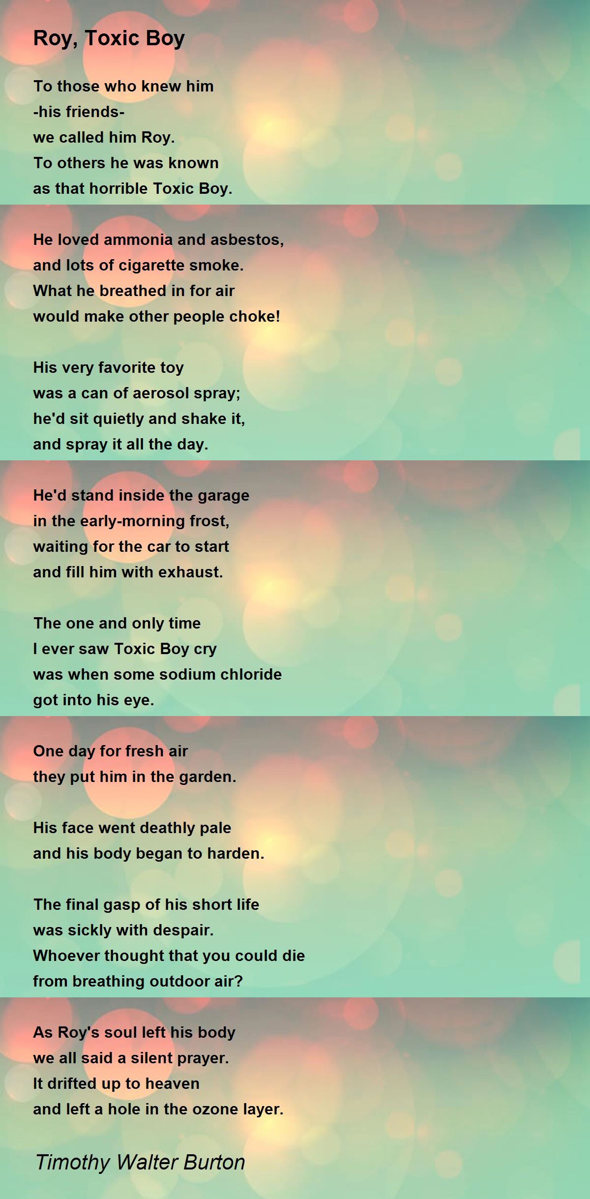 Roy, Toxic Boy Poem by Timothy Walter Burton - Poem Hunter