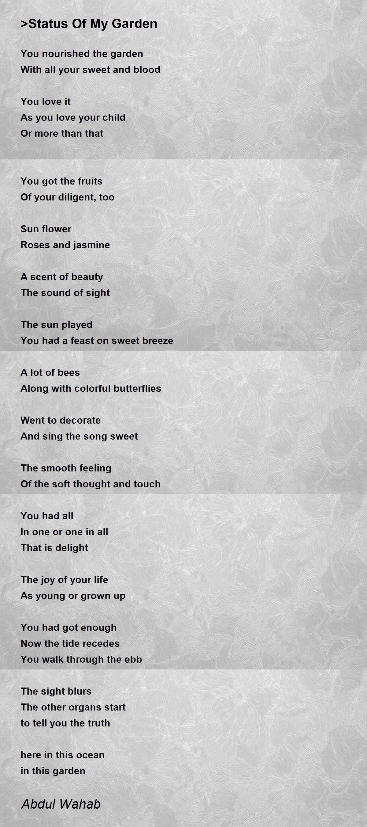 >Status Of My Garden Poem by Abdul Wahab Poem Hunter