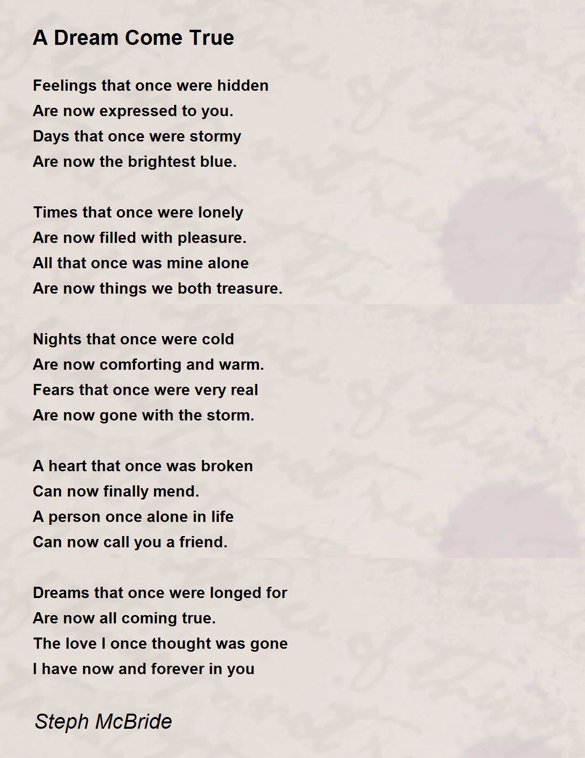 A Dream Come True By Steph Mcbride A Dream Come True Poem