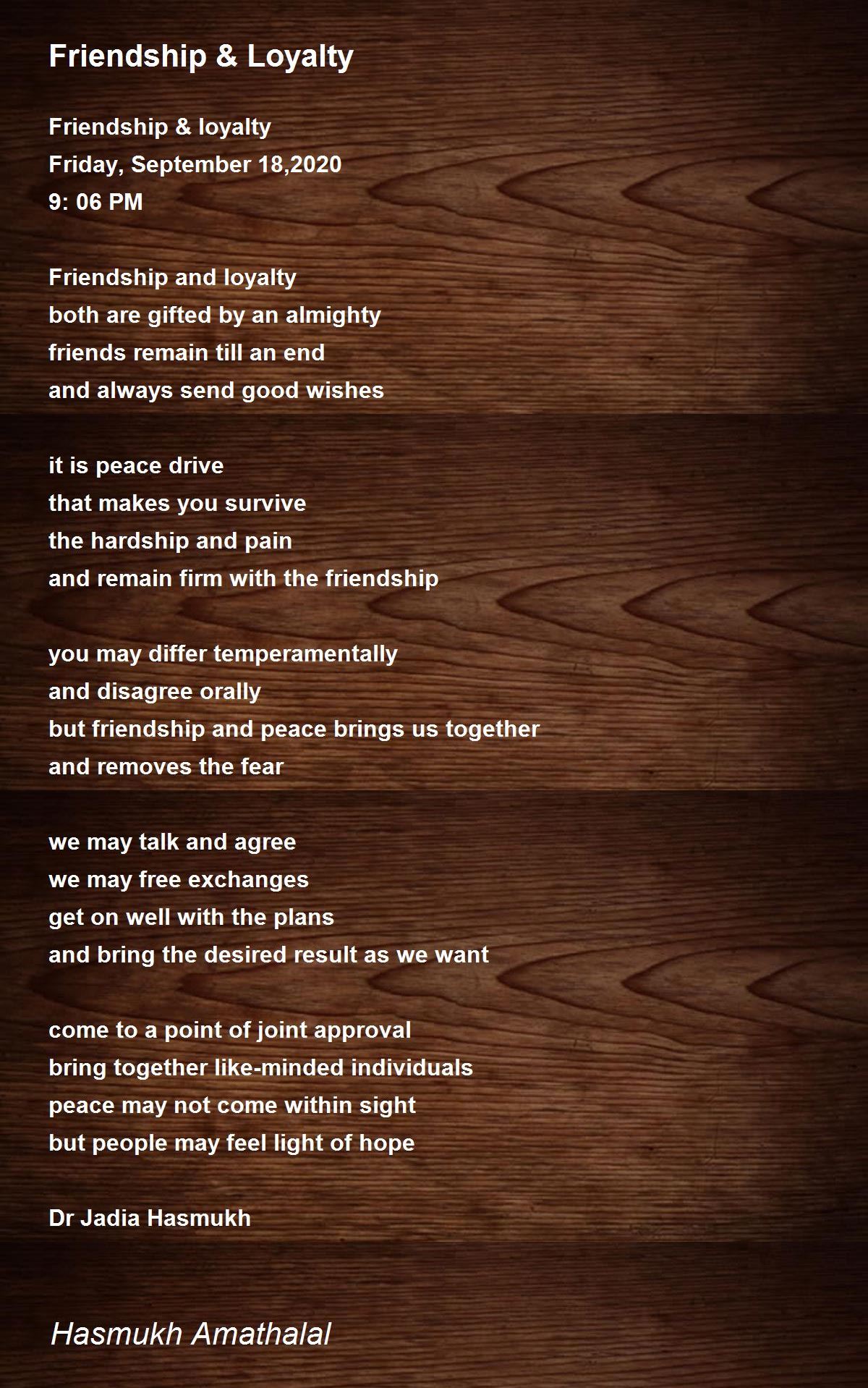 Friendship & Loyalty Friendship & Loyalty Poem by Mehta Hasmukh Amathaal
