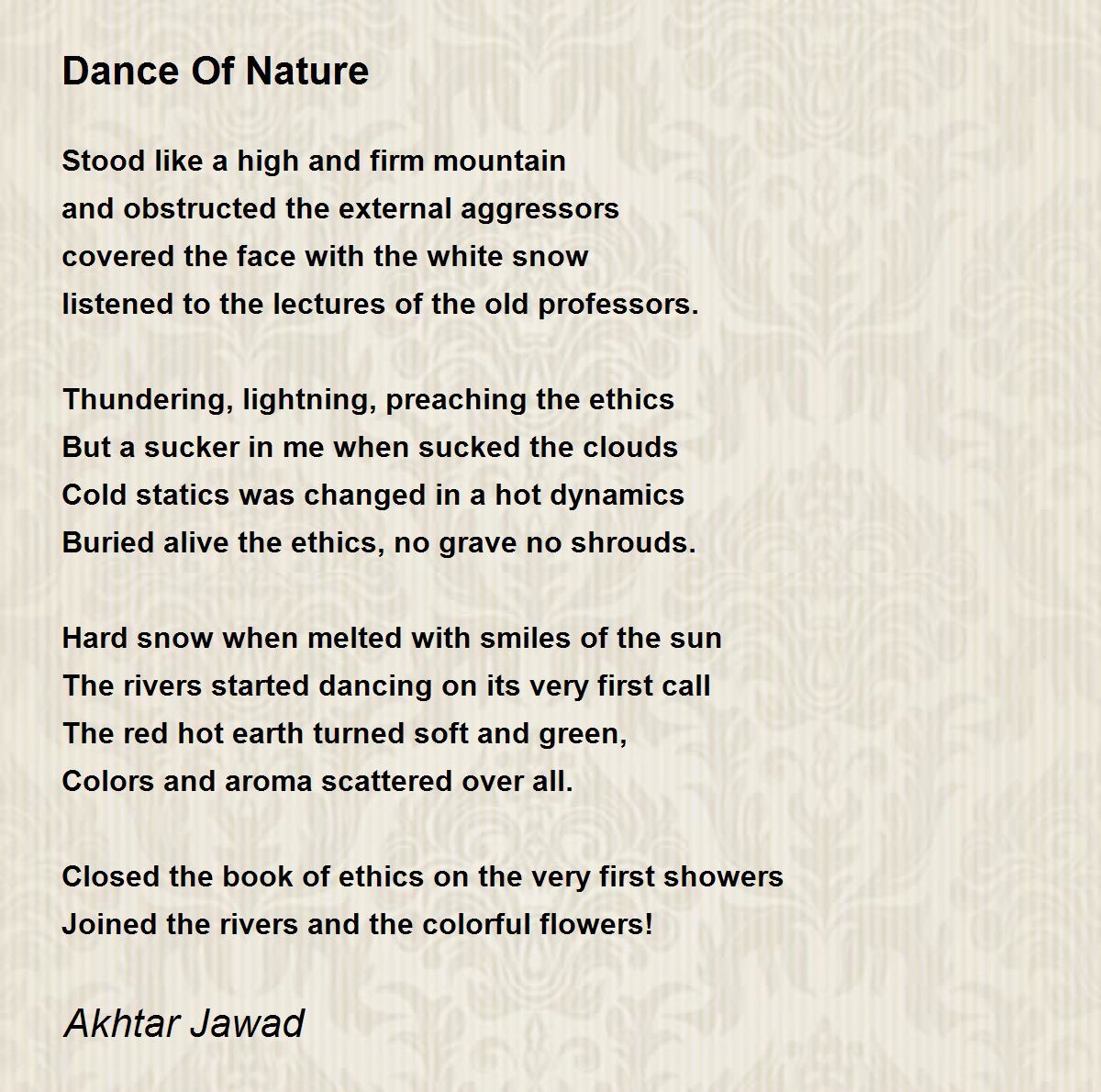 Dance Of Nature Dance Of Nature Poem by Akhtar Jawad