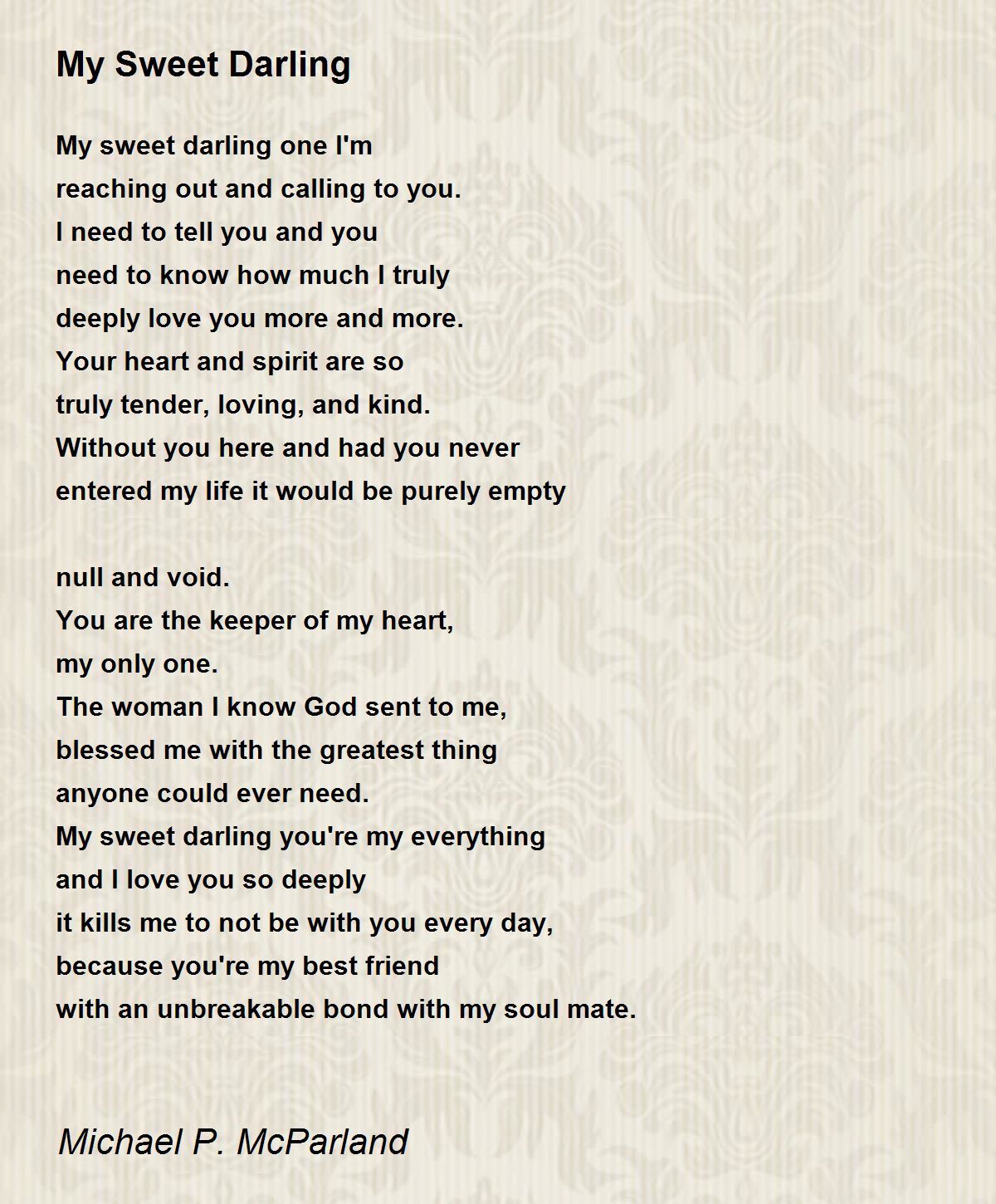 My Sweet Darling My Sweet Darling Poem by Michael P. McParland