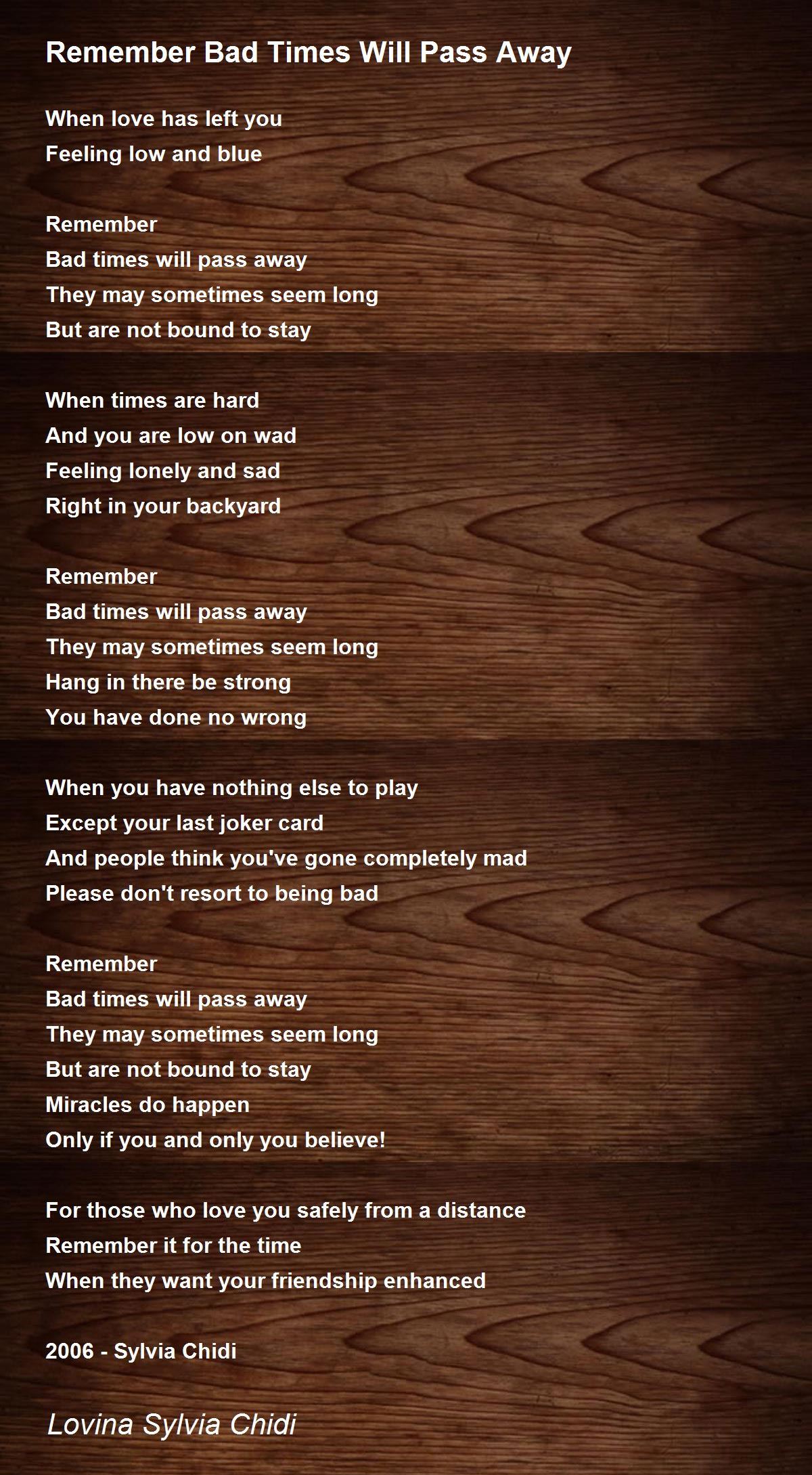 Remember Bad Times Will Pass Away by Sylvia Chidi Remember Bad Times