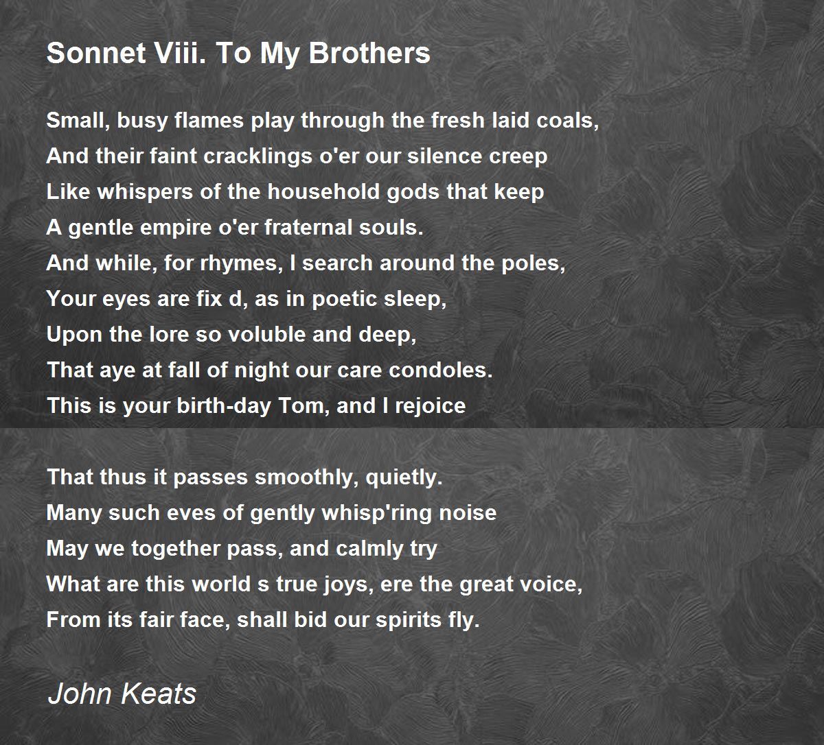 Sonnet Viii. To My Brothers Poem by John Keats - Poem Hunter