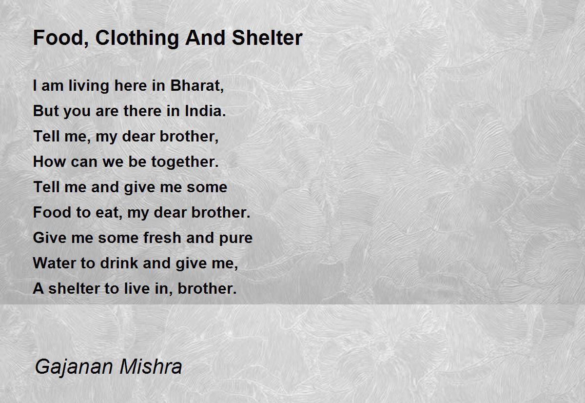 Food, Clothing And Shelter by Gajanan Mishra Food, Clothing And