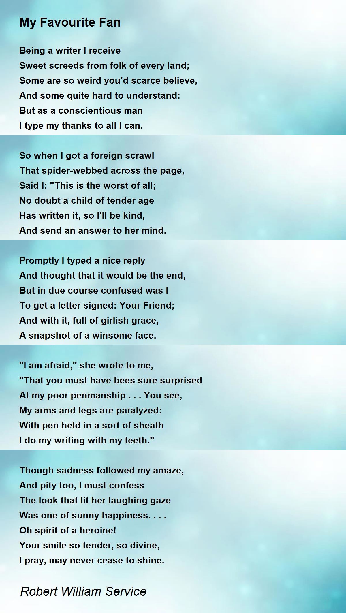 My Favourite Fan My Favourite Fan Poem by Robert William Service