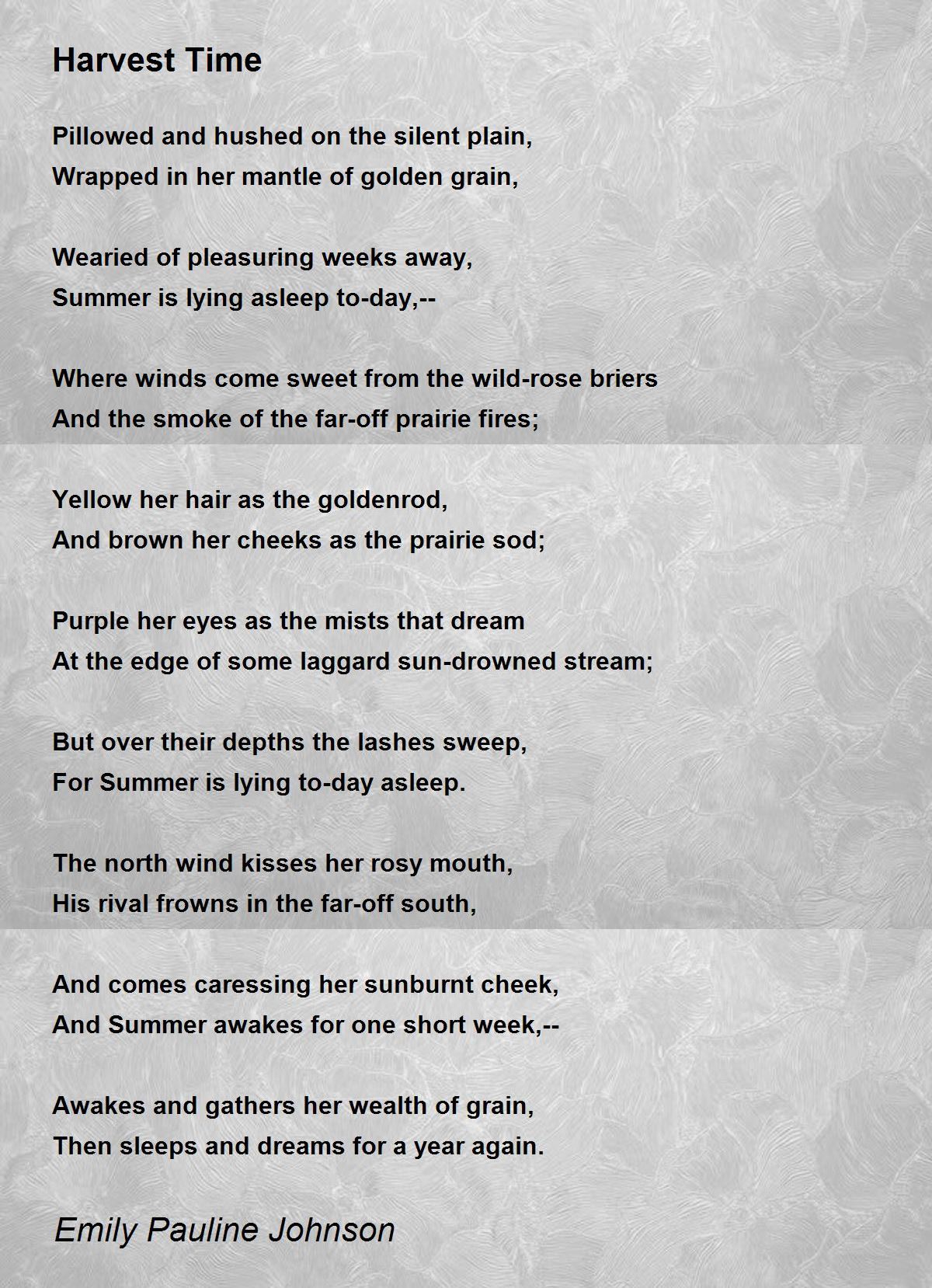 Harvest Time Harvest Time Poem by Emily Pauline Johnson