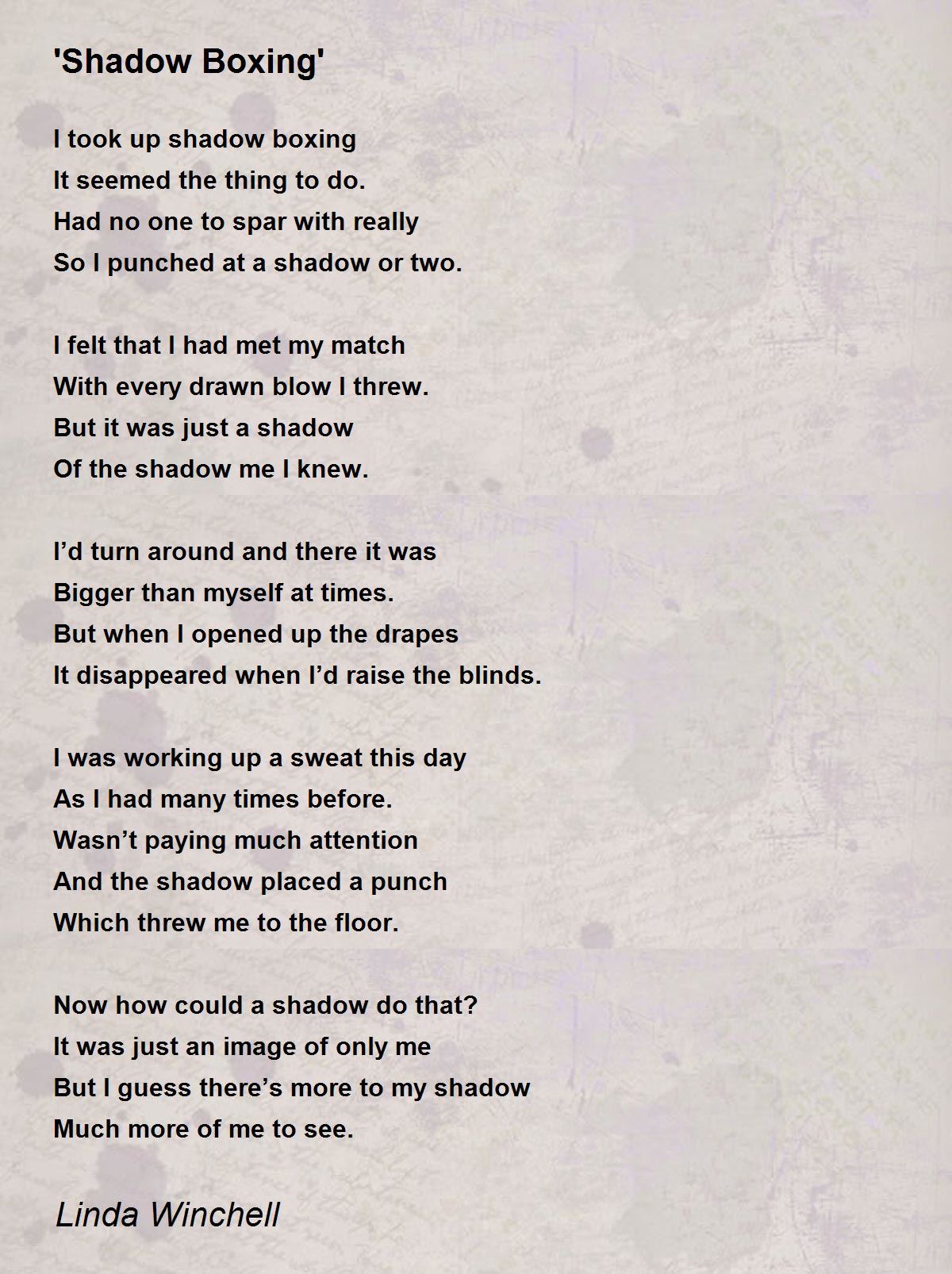 'Shadow Boxing' 'Shadow Boxing' Poem by Linda Winchell