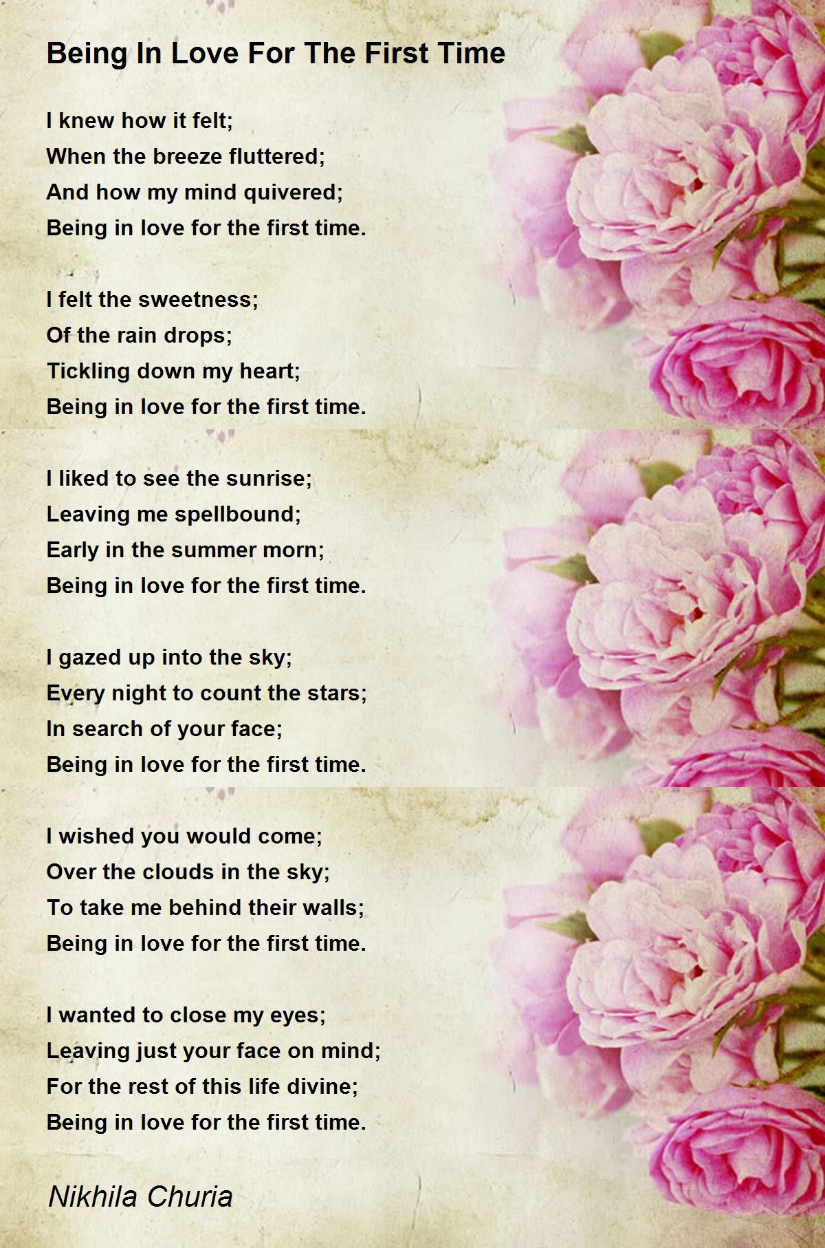 Being In Love For The First Time by Nikhila Churia Being In Love For The First Time Poem