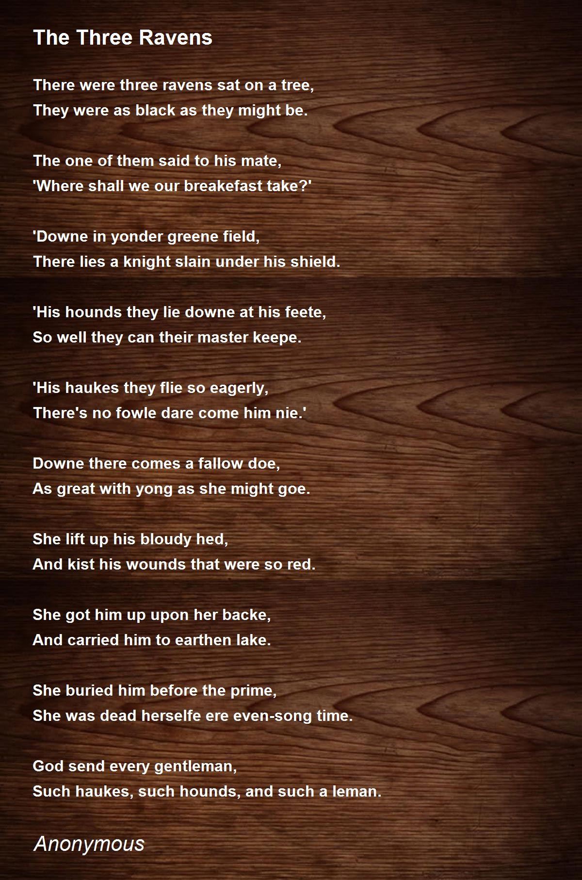 The Three Ravens The Three Ravens Poem by Anonymous