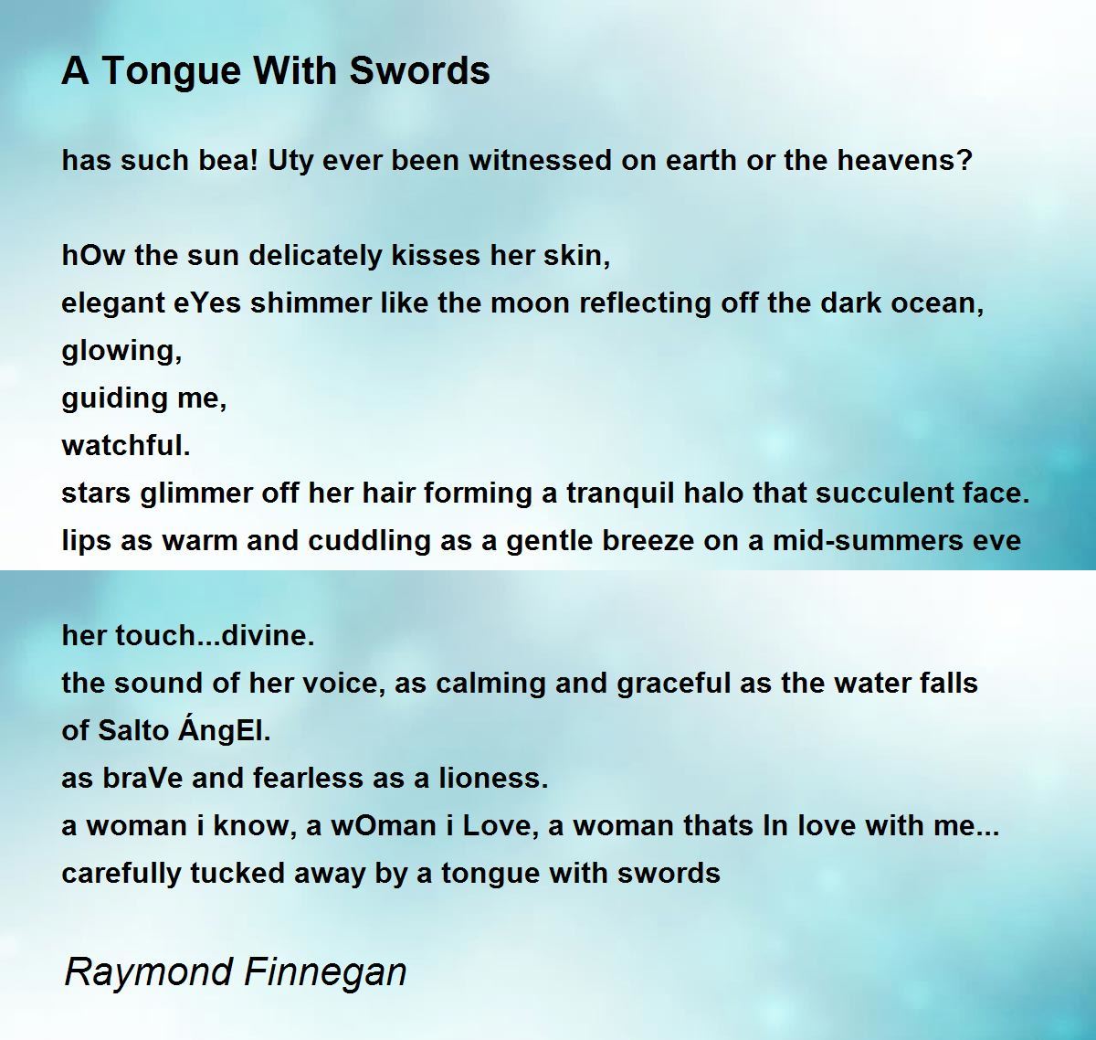 A Tongue With Swords by Raymond Finnegan A Tongue With Swords Poem
