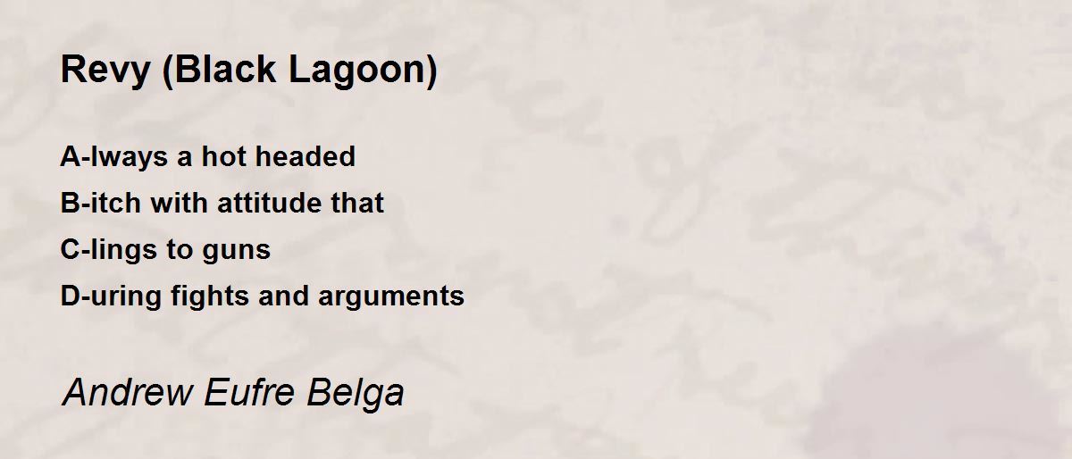 Revy (Black Lagoon) Revy (Black Lagoon) Poem by Andrew Eufre Belga