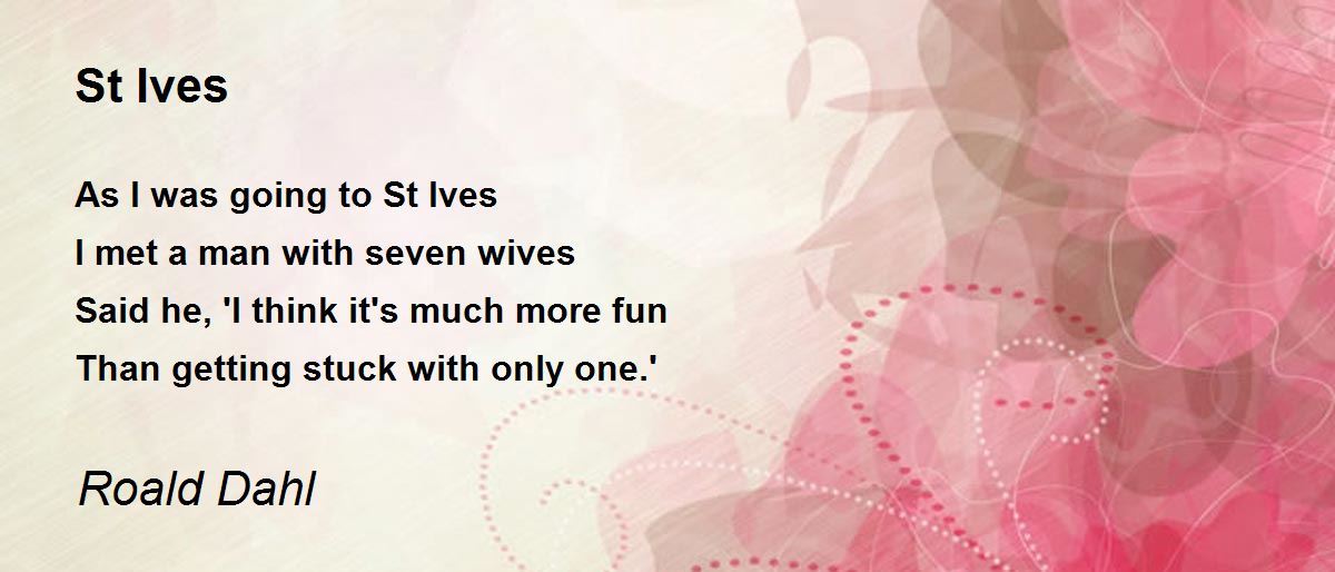 St Ives by Roald Dahl - St Ives Poem