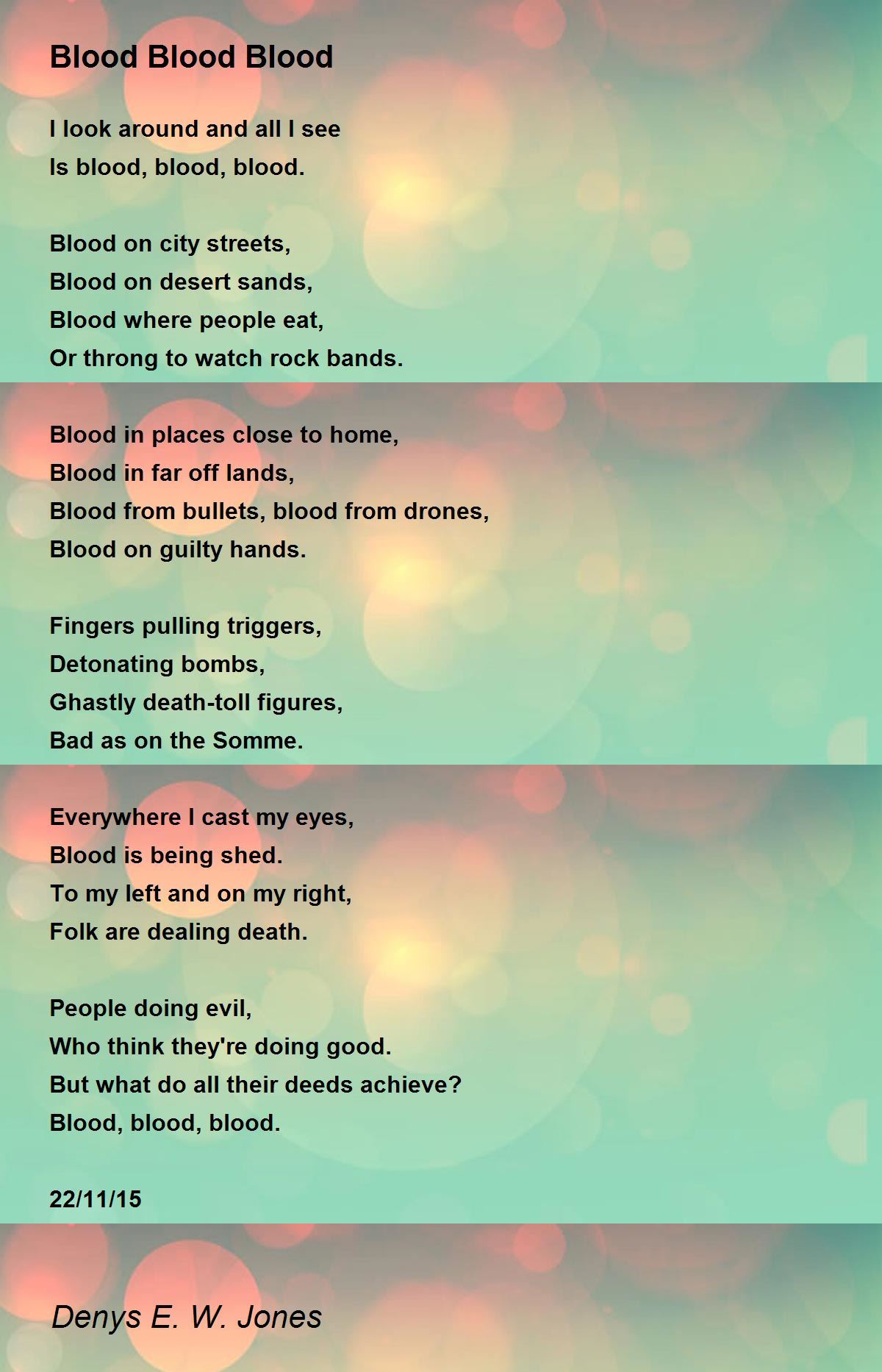 Blood Blood Blood Poem by Denys E. W. Jones Poem Hunter