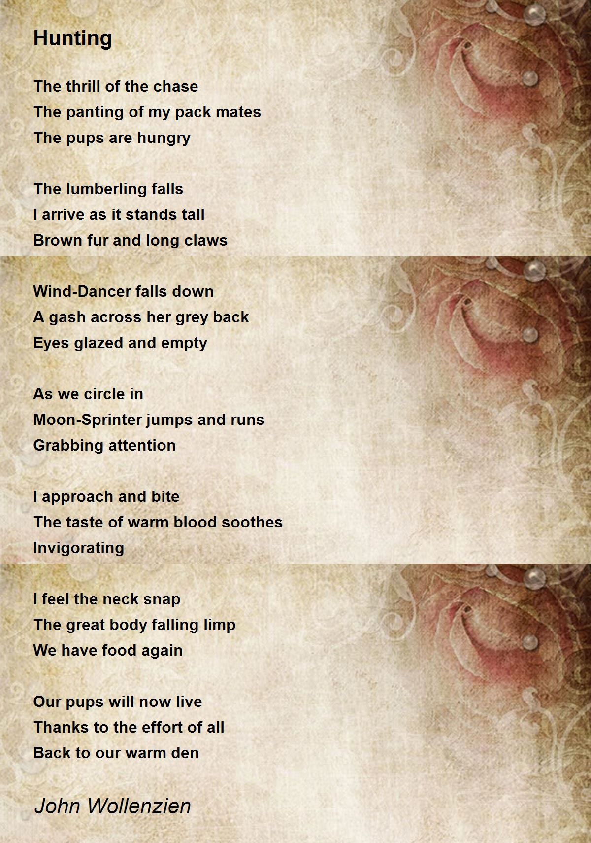 Hunting Hunting Poem by John Wollenzien