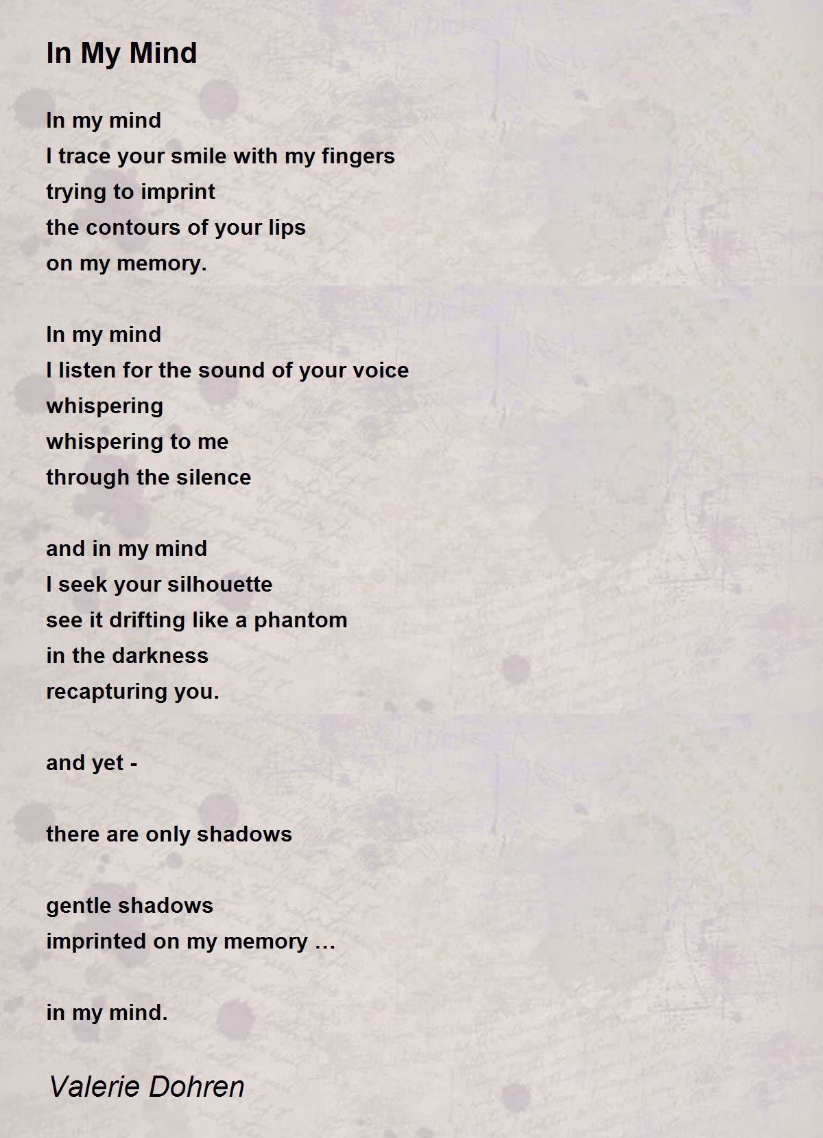 In My Mind In My Mind Poem by Valerie Dohren