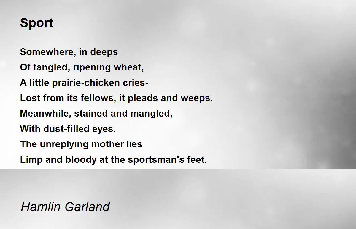 Sport Sport Poem by Hamlin Garland