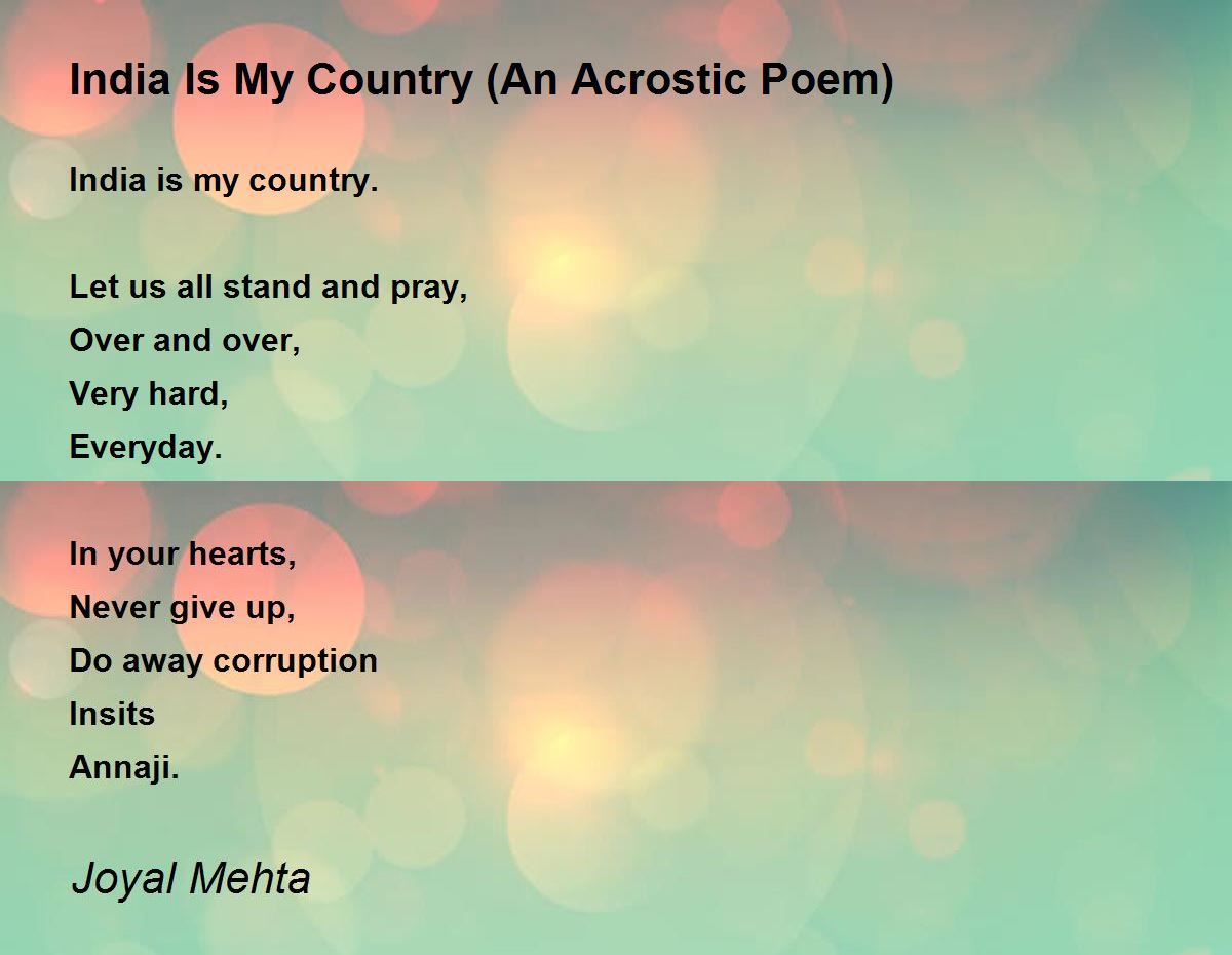 India Is My Country (An Acrostic Poem) India Is My Country (An