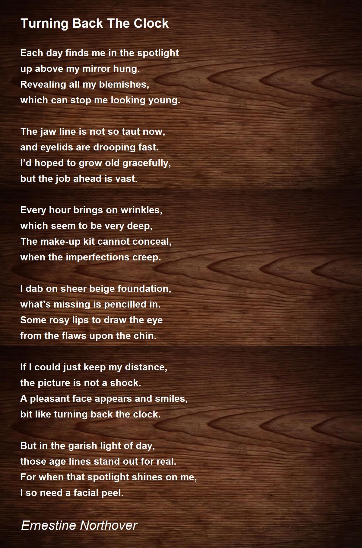 Turning Back The Clock Turning Back The Clock Poem by Ernestine Northover