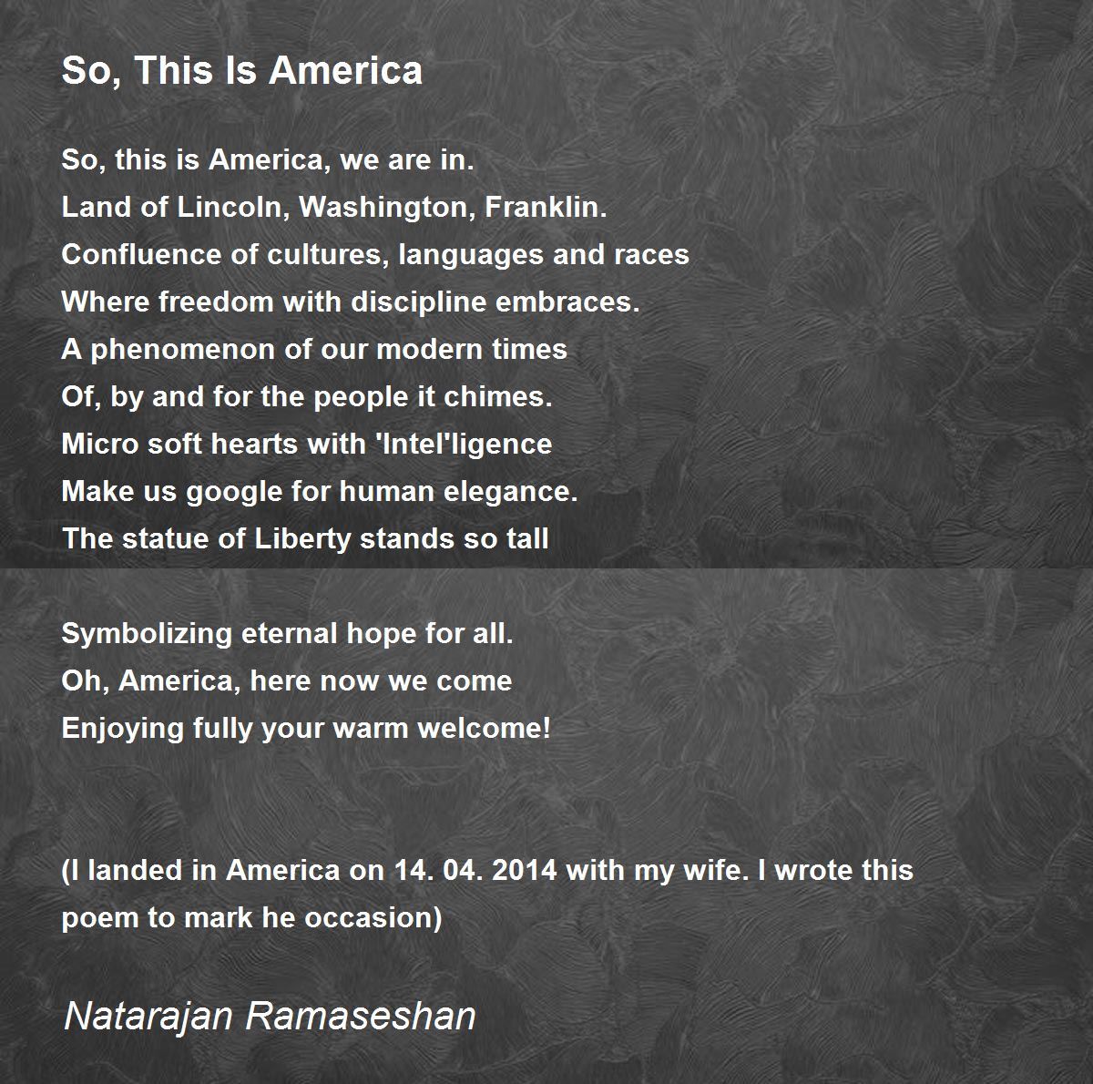 So, This Is America by Natarajan Ramaseshan So, This Is America Poem