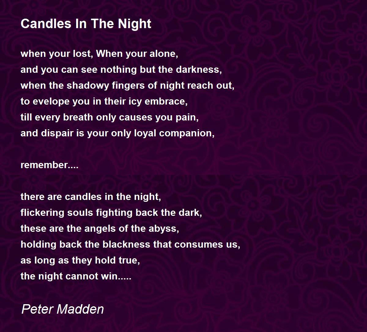 Candles In The Night Candles In The Night Poem by Peter Madden